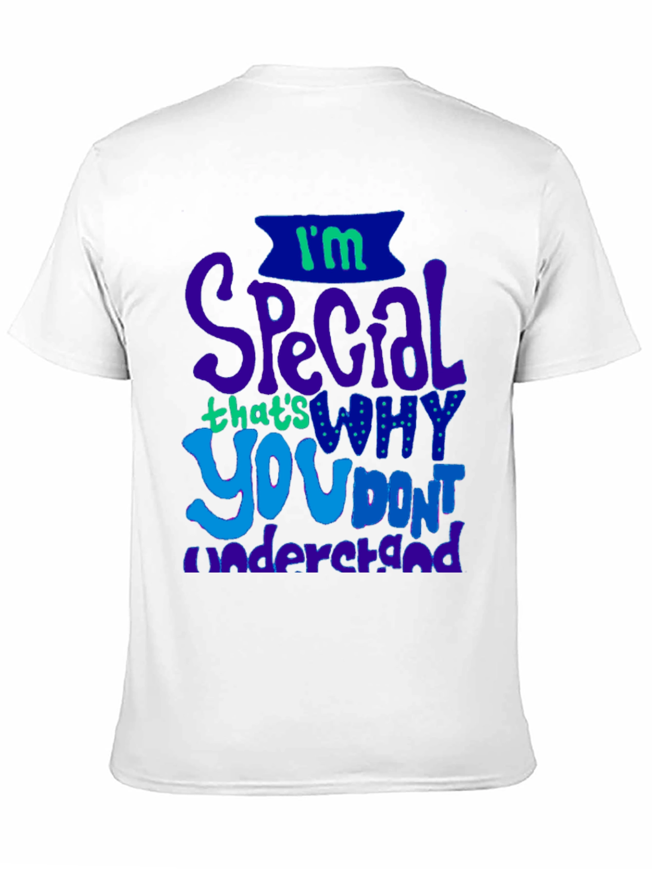 Black I'm Special T-Shirt view 11