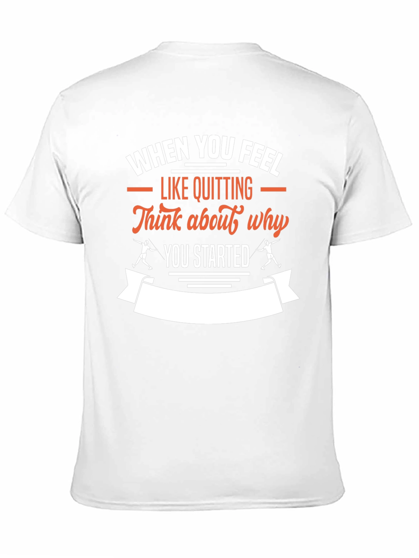 Black Motivational T-Shirt: When You Feel Like Quitting view 11