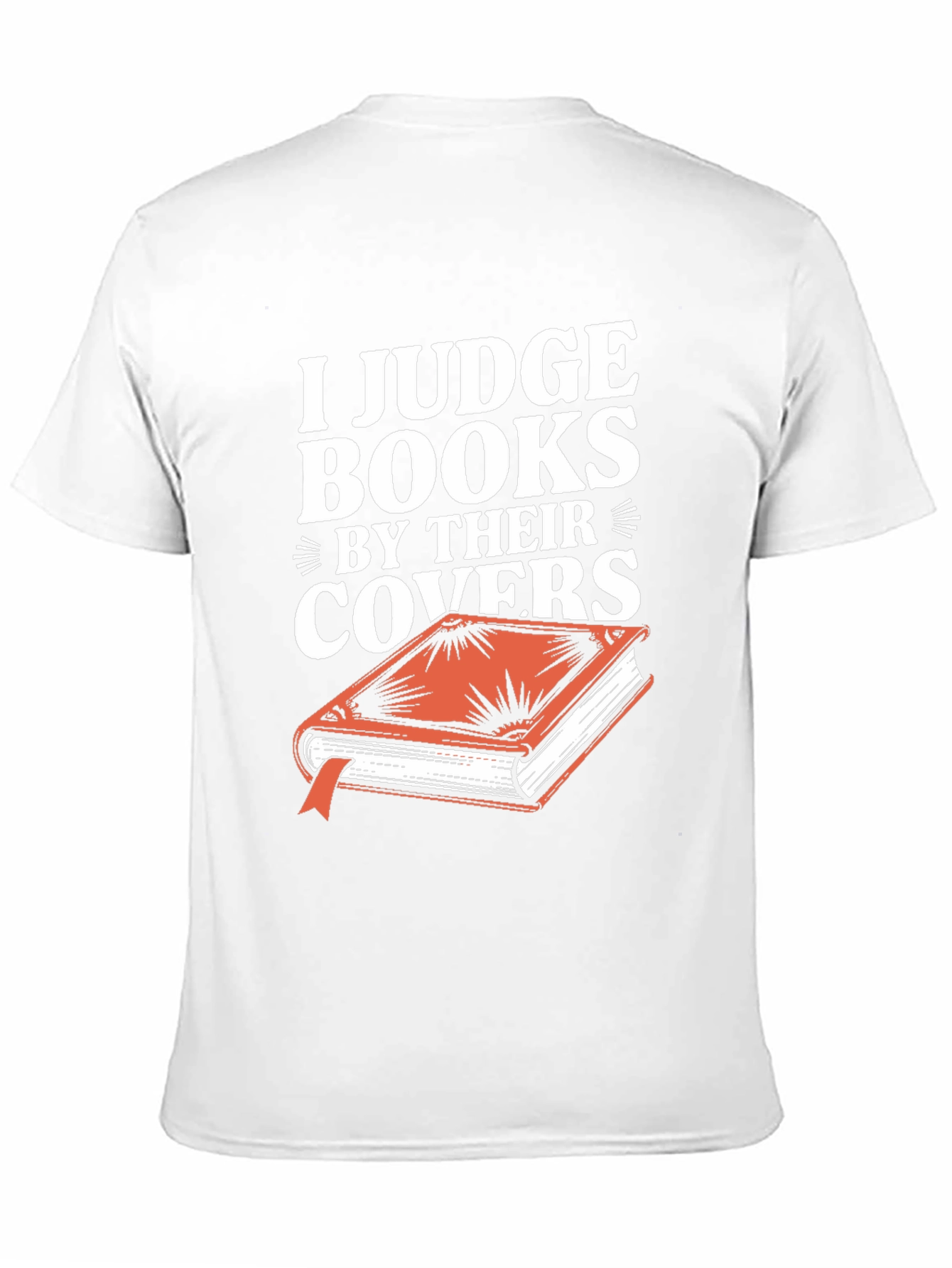 Black I Judge Books By Their Covers T-Shirt view 11