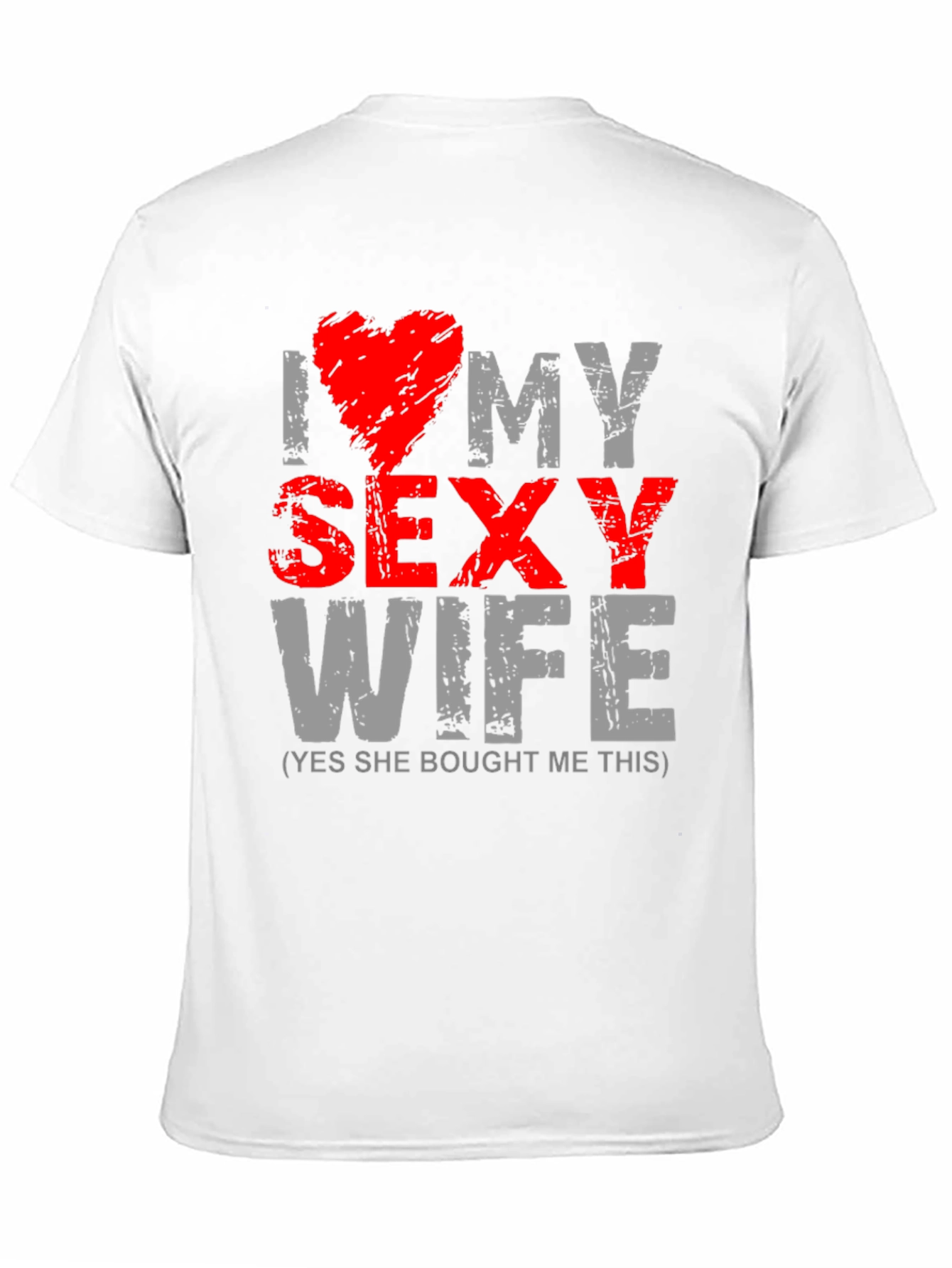 Black I Love My Sexy Wife Graphic T-Shirt view 11