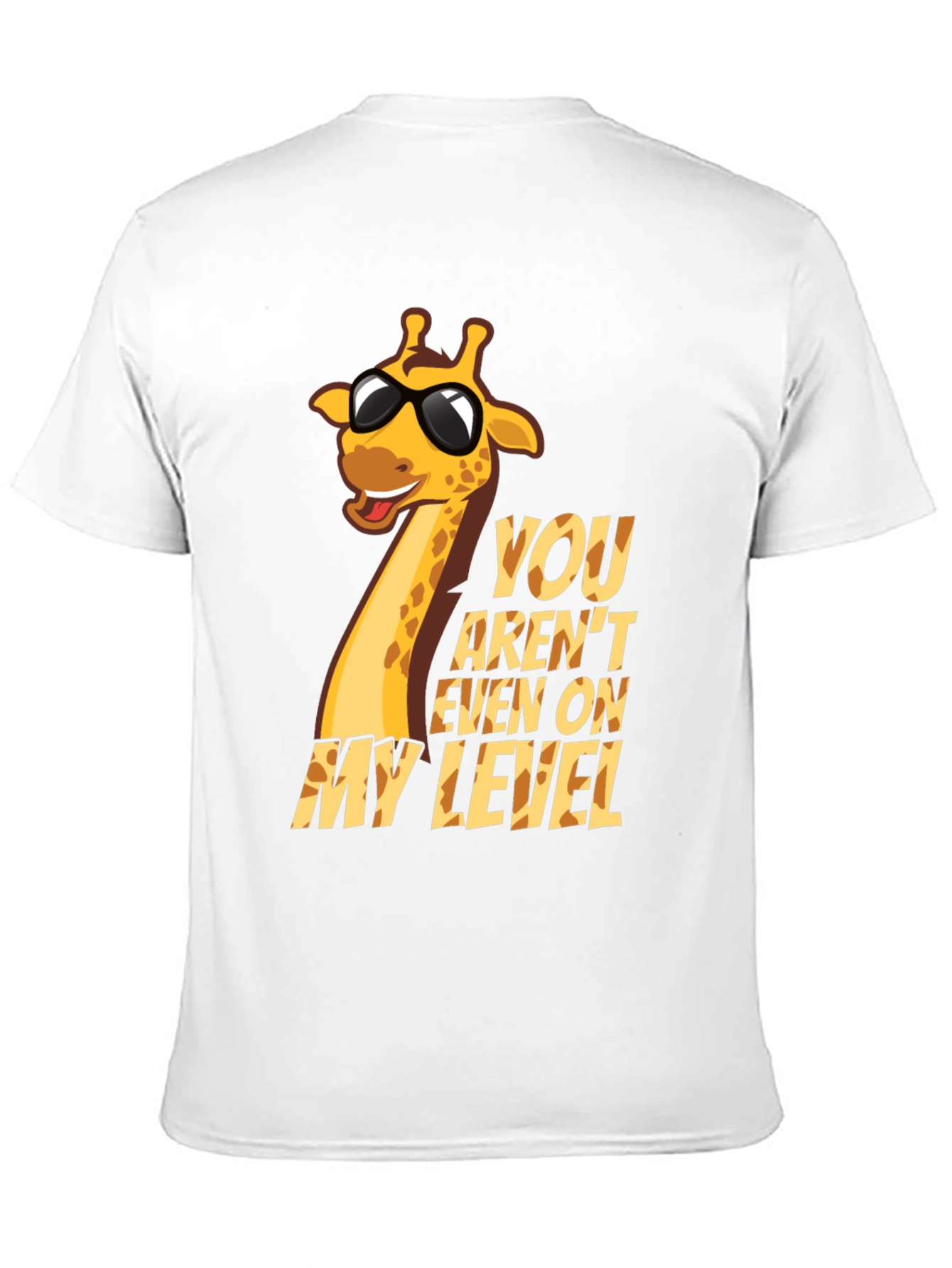 Black Giraffe Humor T-Shirt - You Aren't Even On My Level view 11