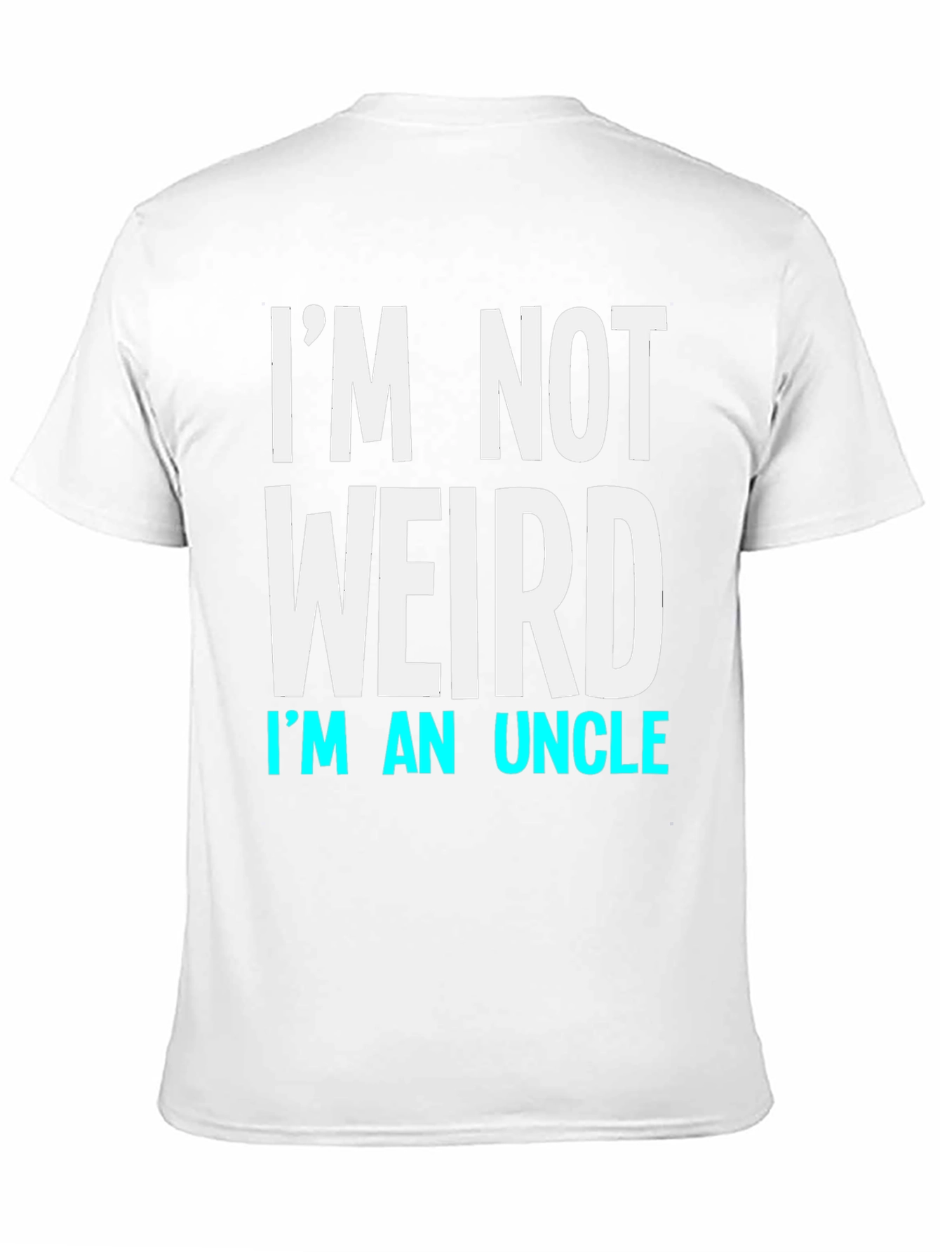 Black I'm Not Weird I'm An Uncle T-Shirt view 11