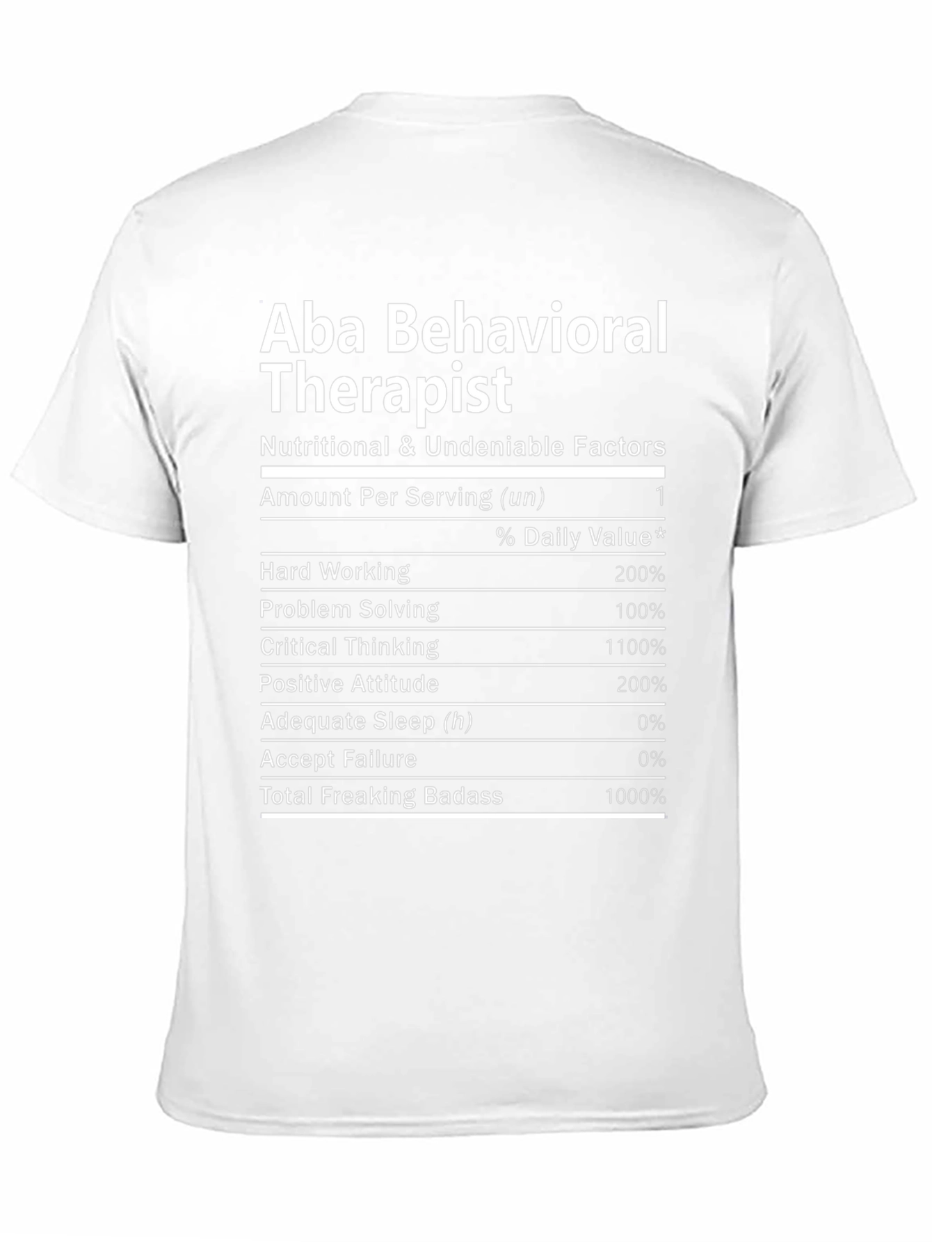 Black Aba Behavioral Therapist Nutritional Facts T-Shirt view 11