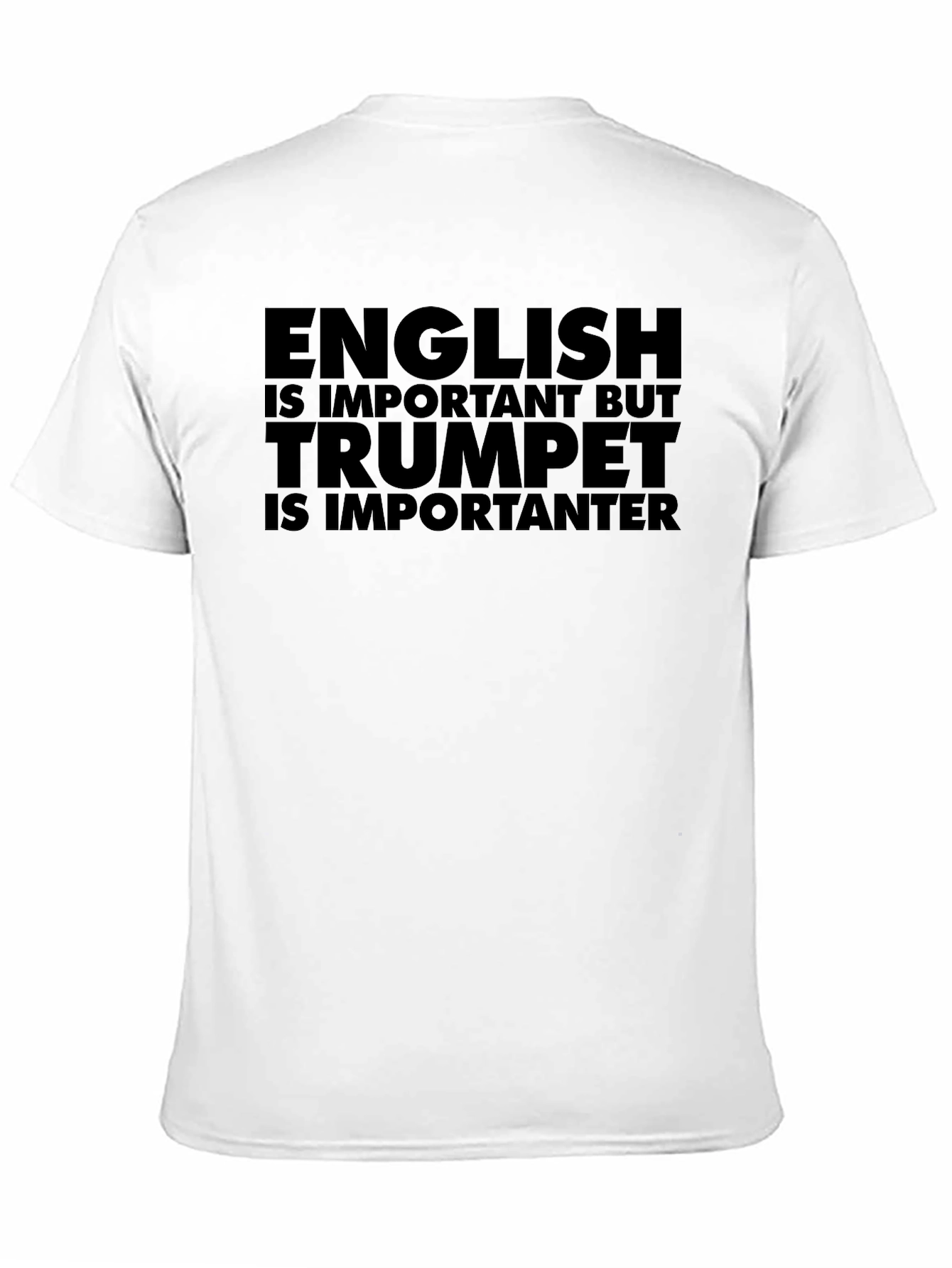 Black English/Trumpet Slogan Tee - Music Humor Graphic T-Shirt view 11
