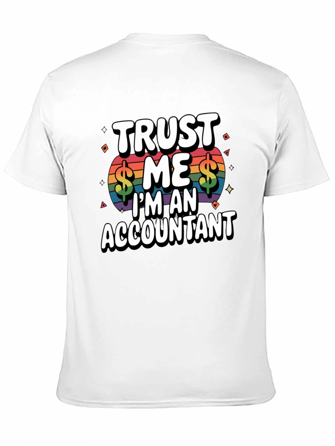 Black Trust Me I'm An Accountant T-Shirt view 11