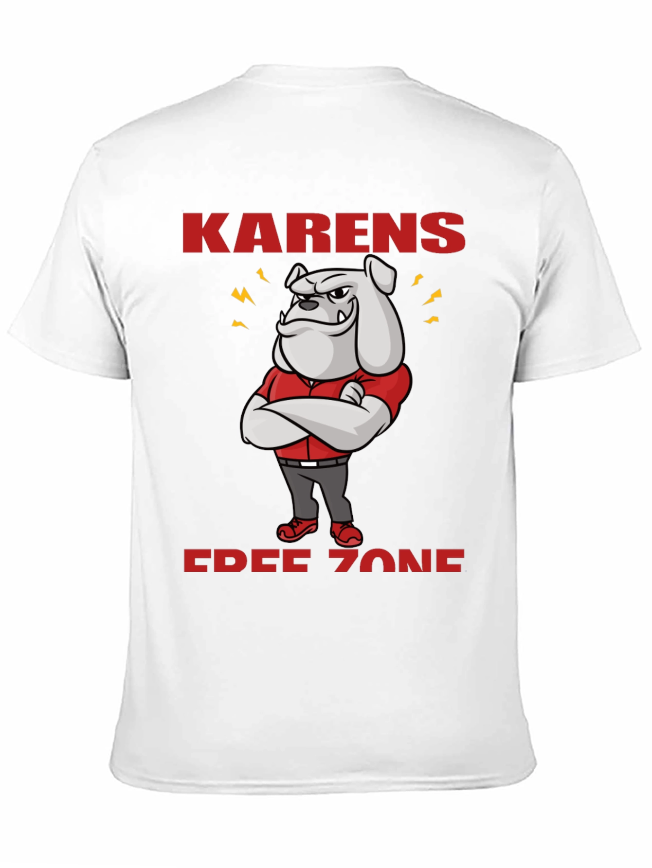 Black Karens Free Zone Bulldog T-Shirt view 11