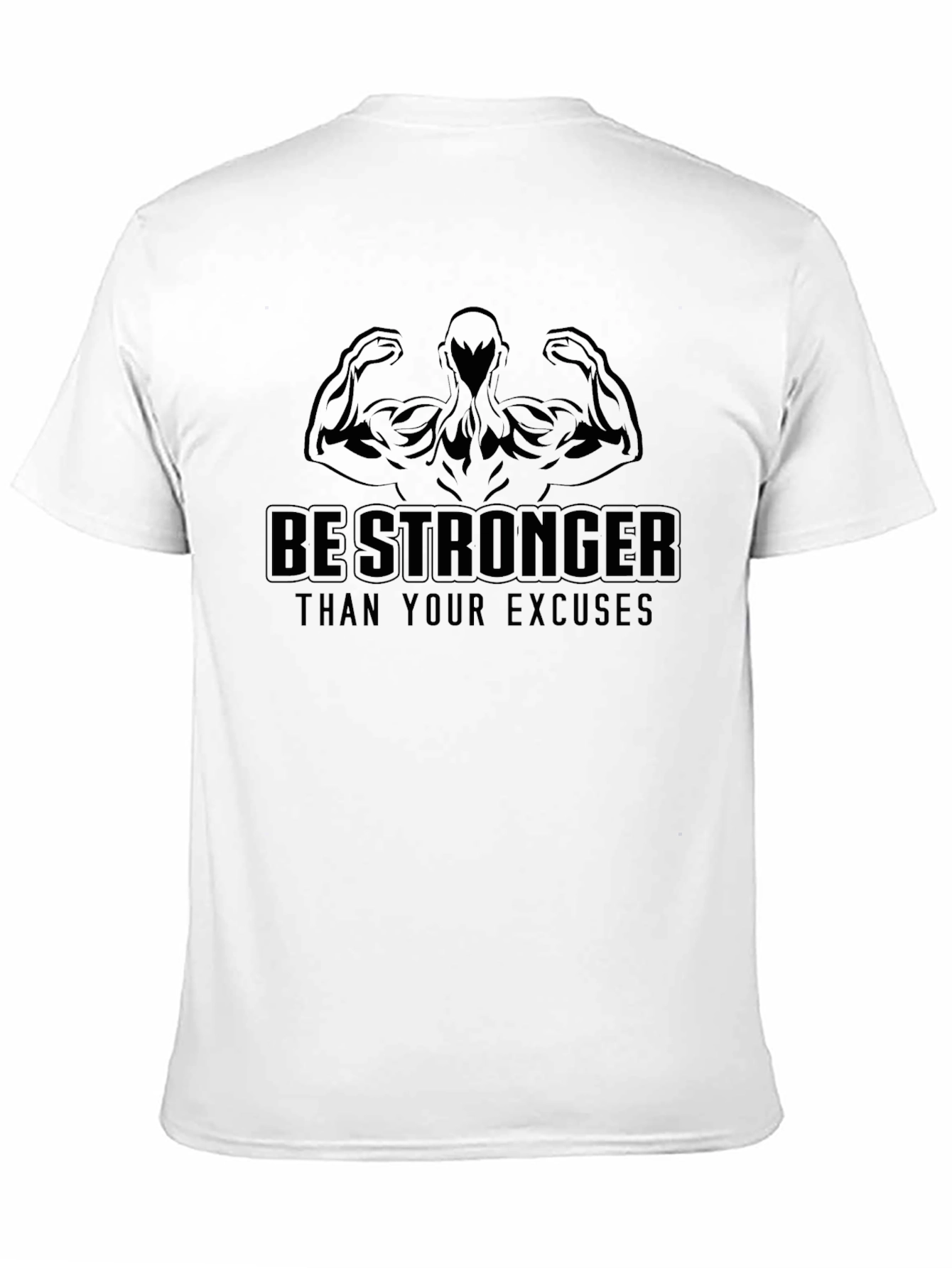 Black Be Stronger Than Your Excuses Black T-Shirt view 11