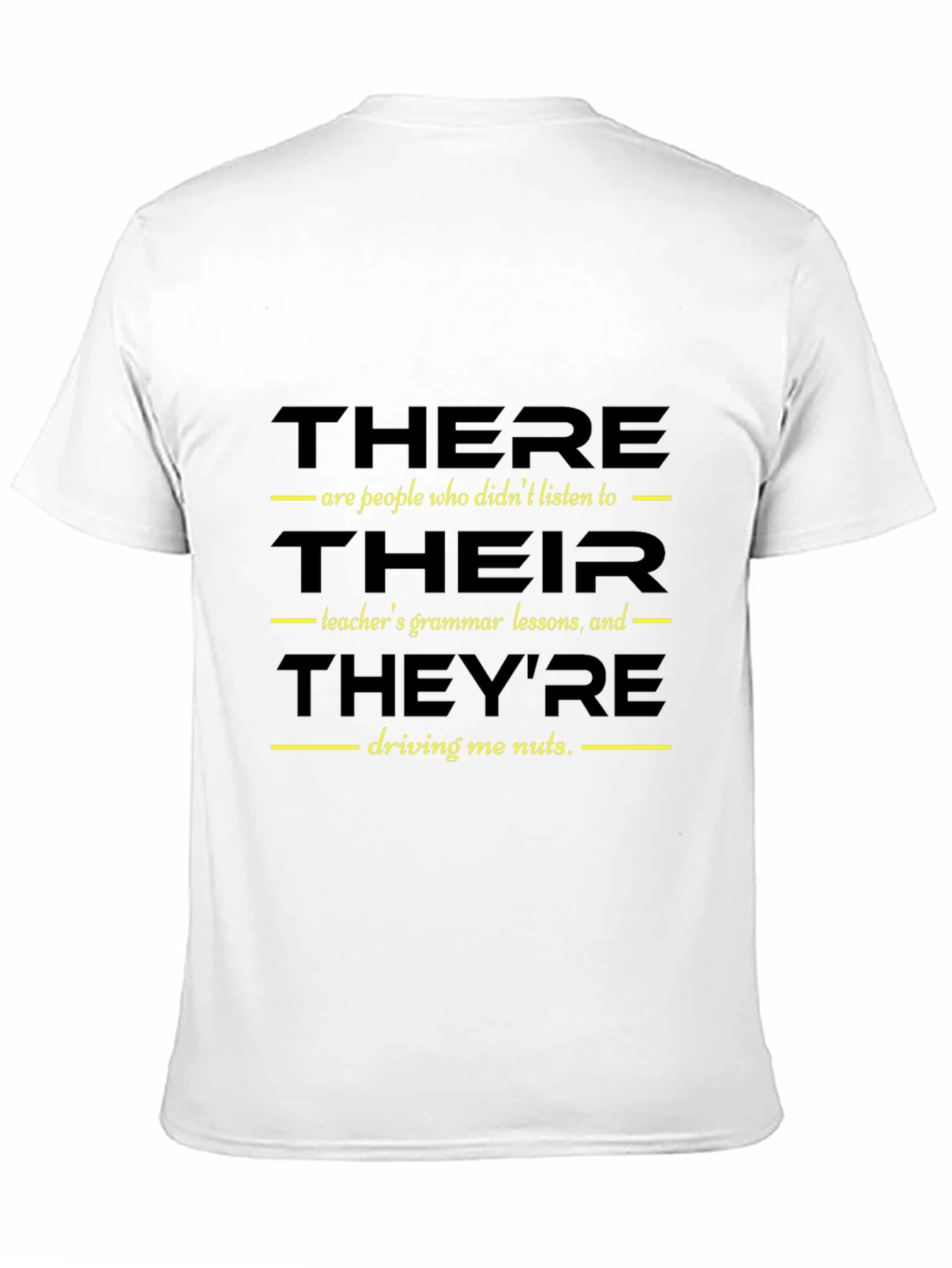 Black Grammar Humor T-Shirt - There/Their/They're view 11