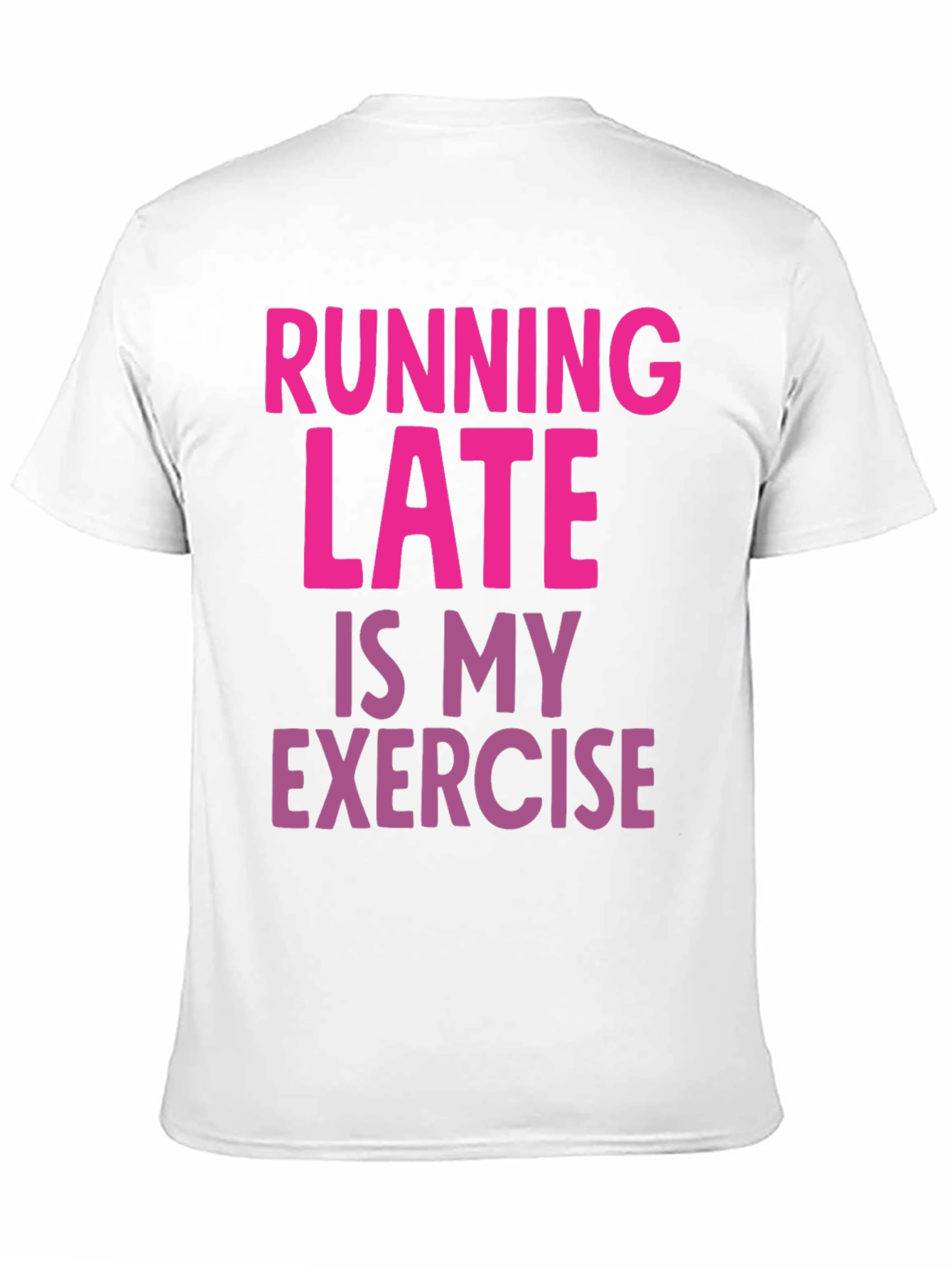Black Funny Running Late Exercise Graphic T-Shirt view 11