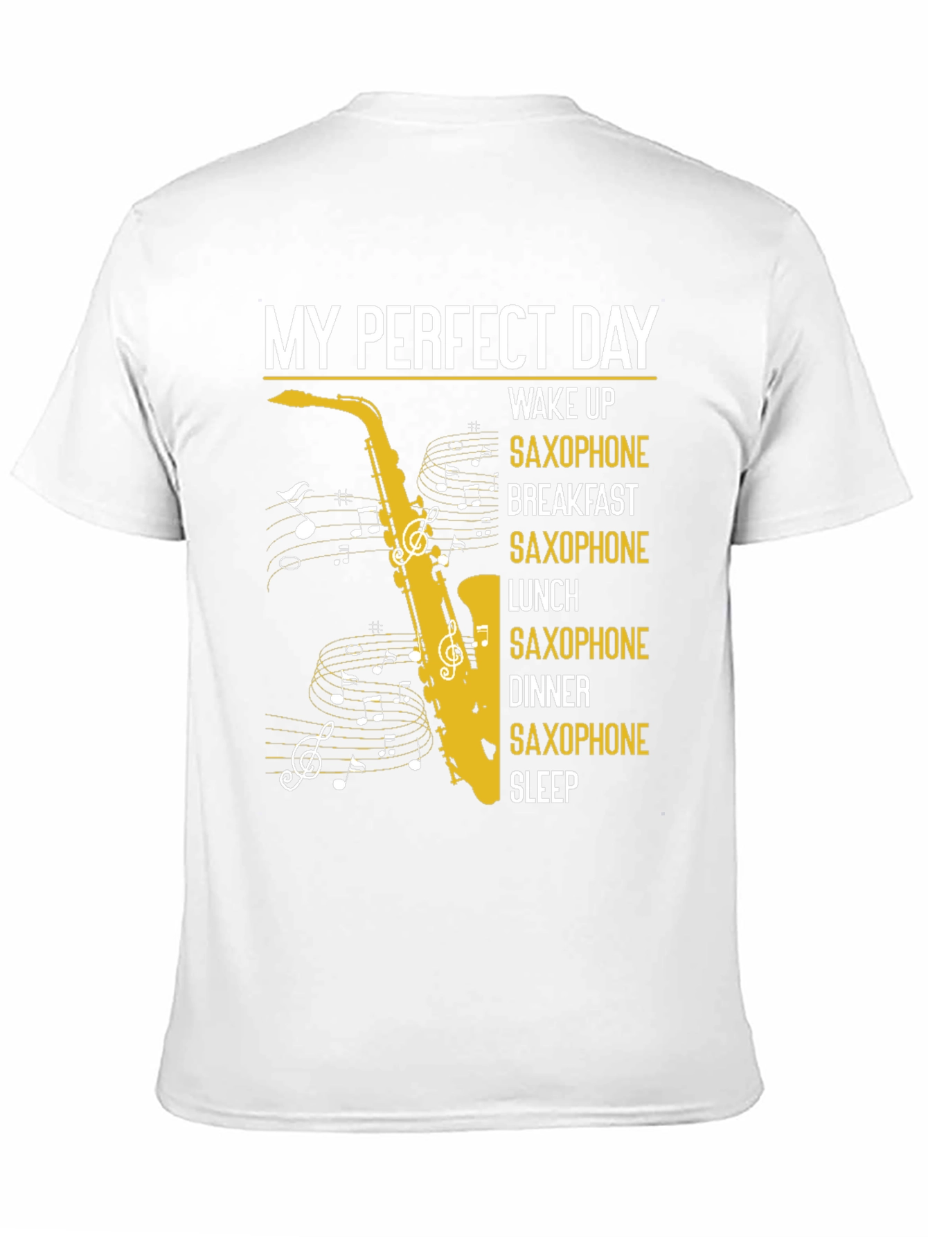Black My Perfect Day Saxophone T-Shirt view 11