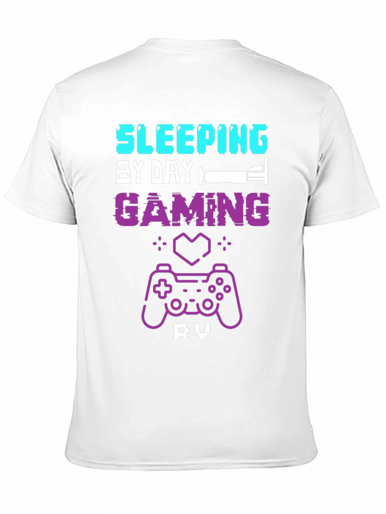 Black Gamer T-Shirt: Sleeping by Day, Gaming by Night view 11