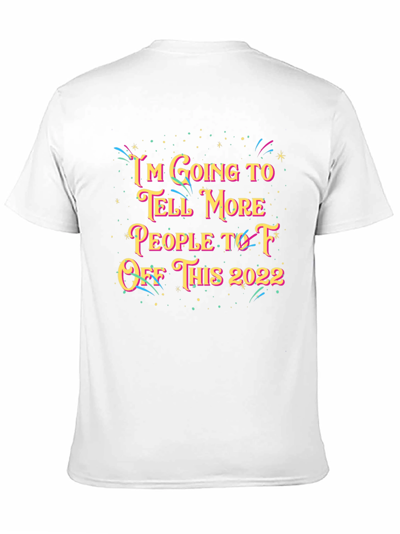 Black Funny 2022 Offensive Graphic Tee Shirt view 11