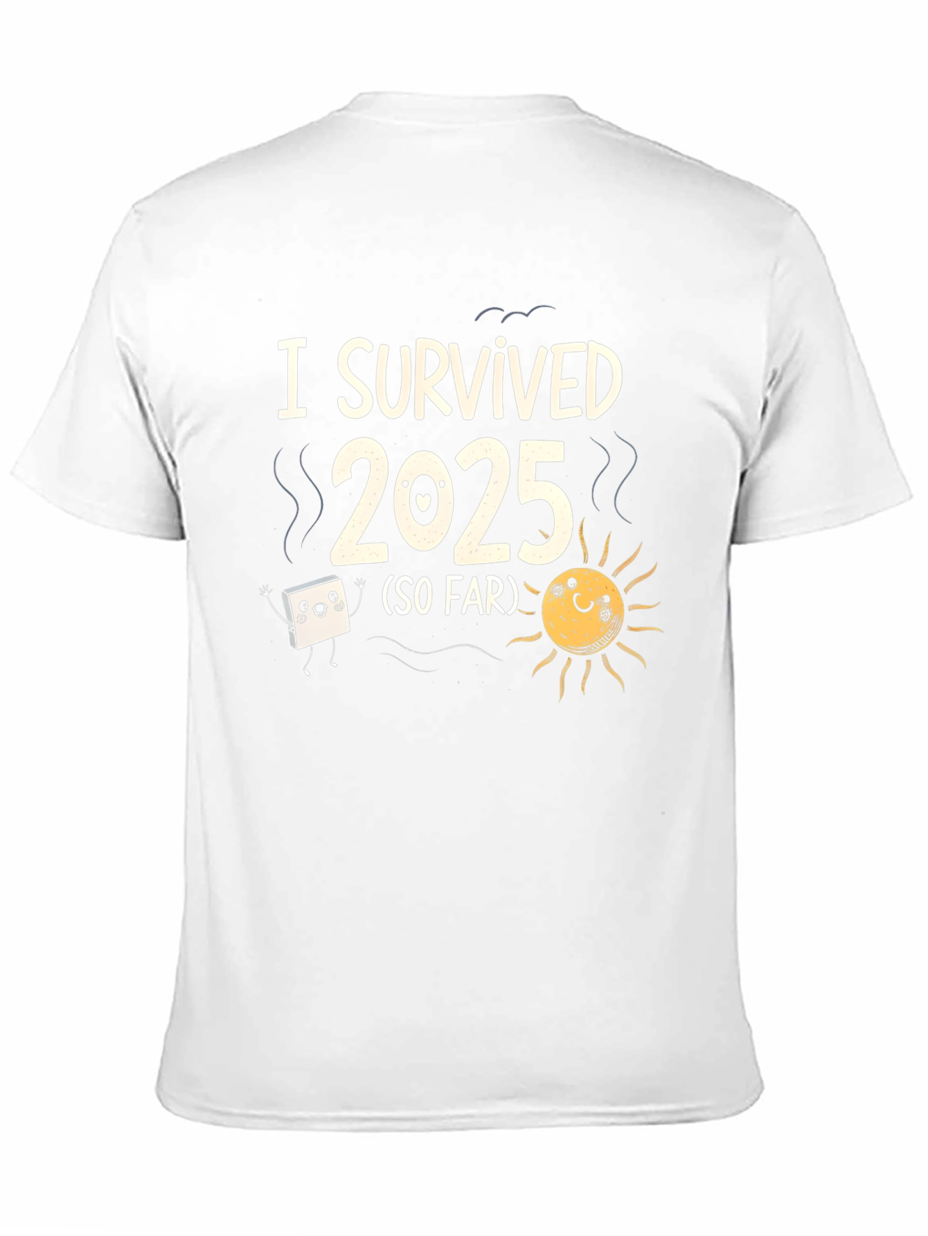 Black I Survived 2025 Funny Graphic T-Shirt view 11