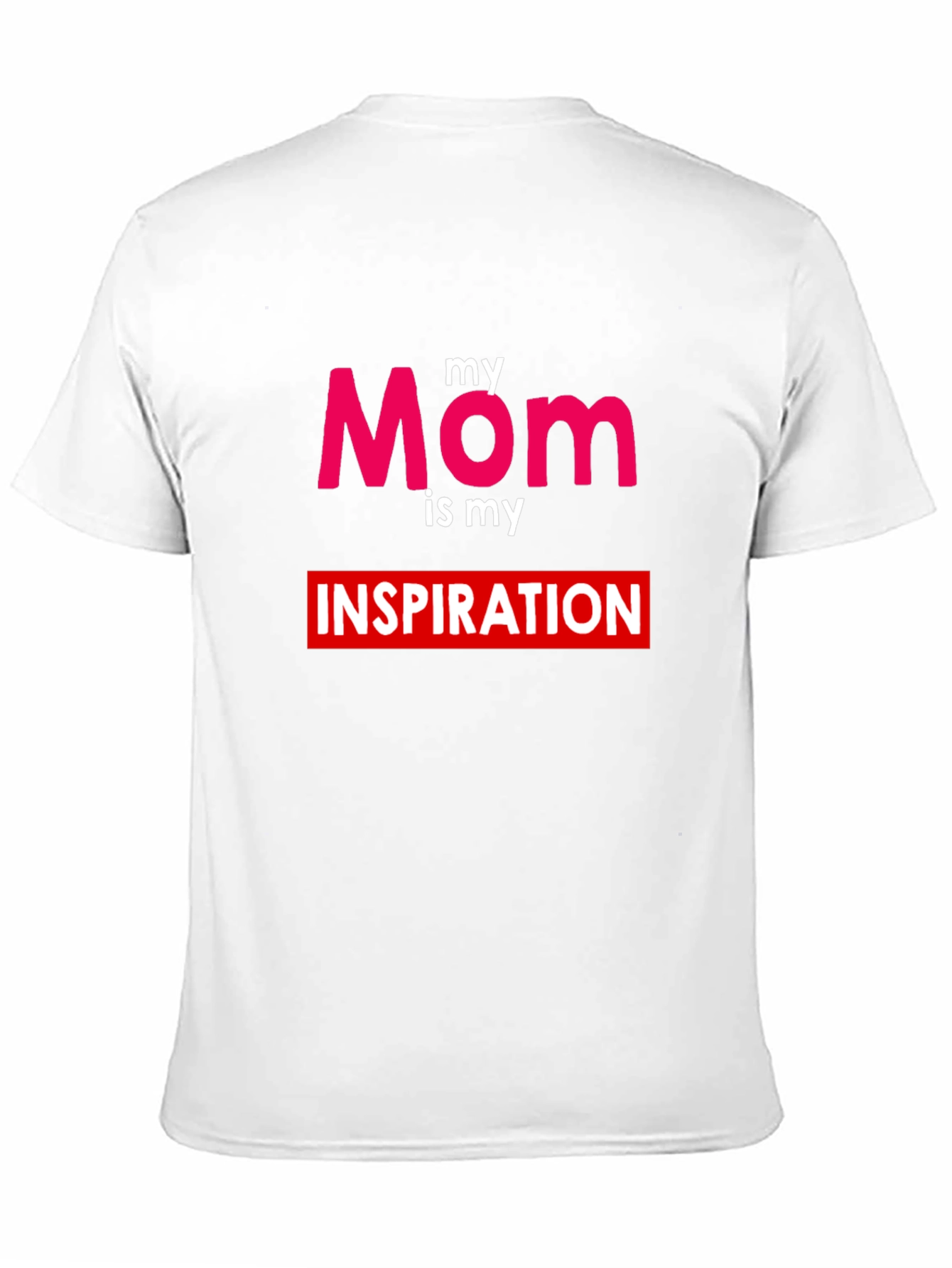 Black My Mom is My Inspiration T-Shirt view 11