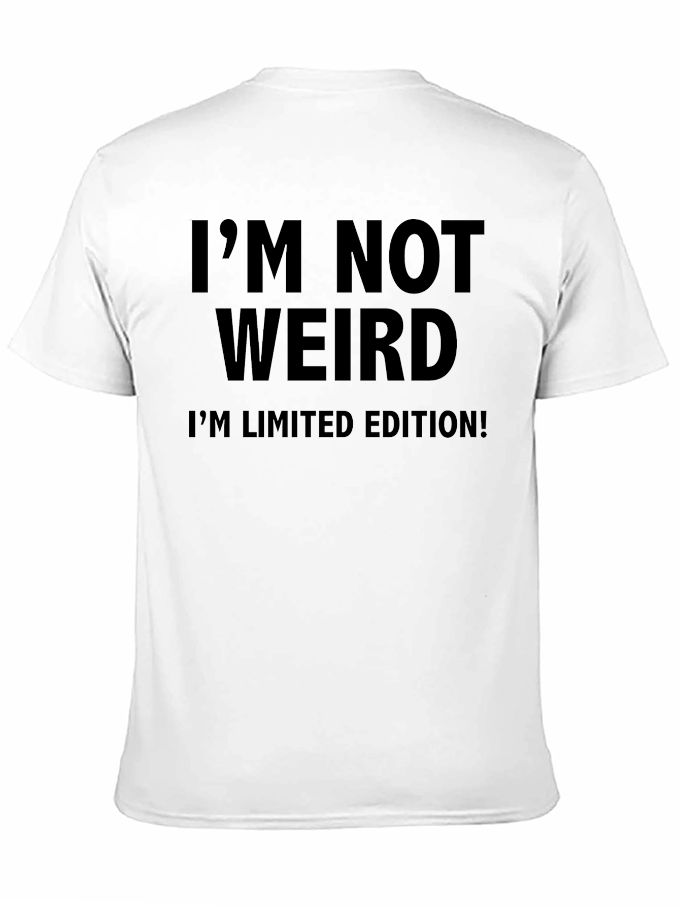 Black I'm Not Weird T-Shirt - Limited Edition Graphic Tee view 11