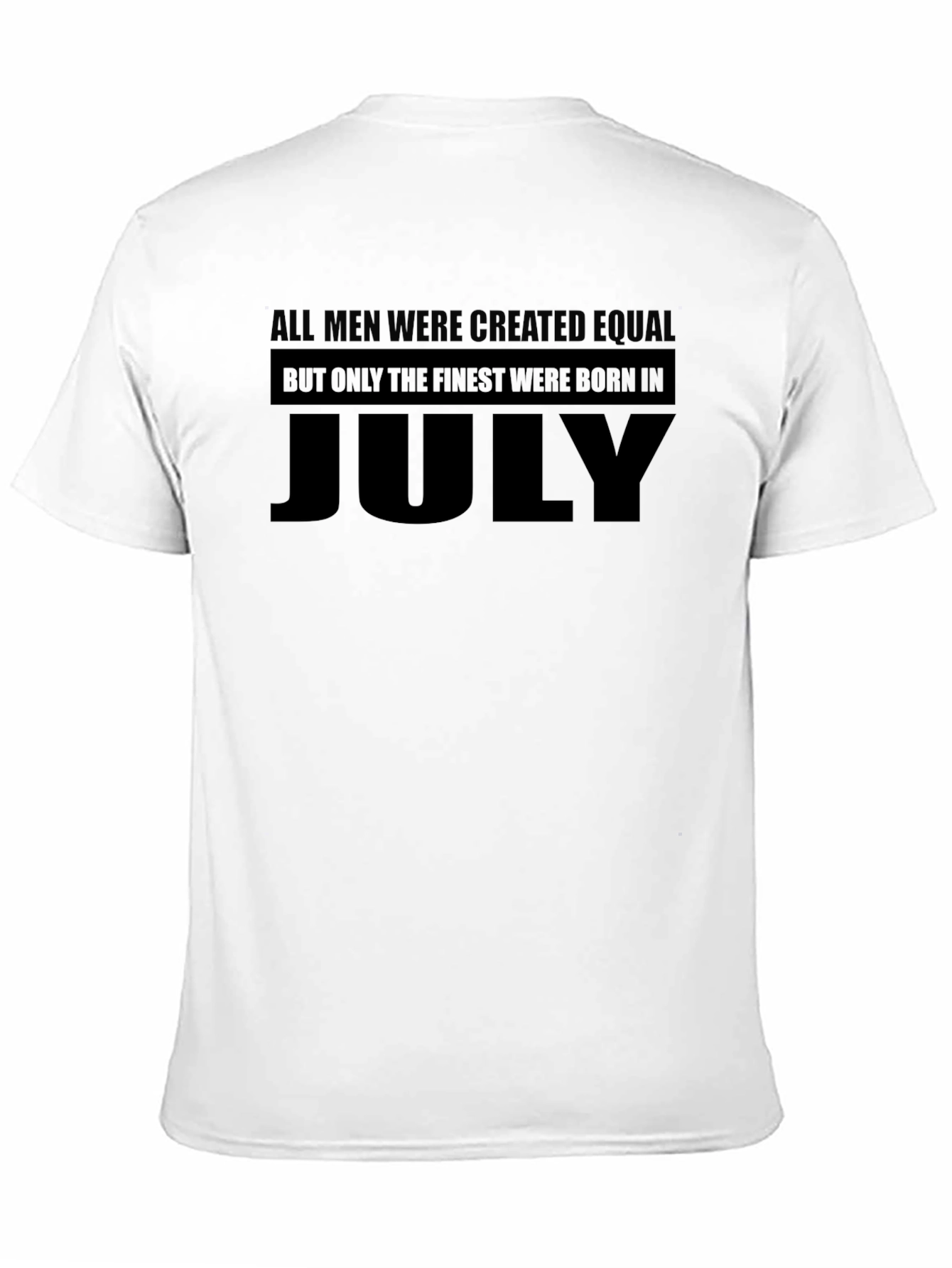Black Finest Born in July T-Shirt view 11
