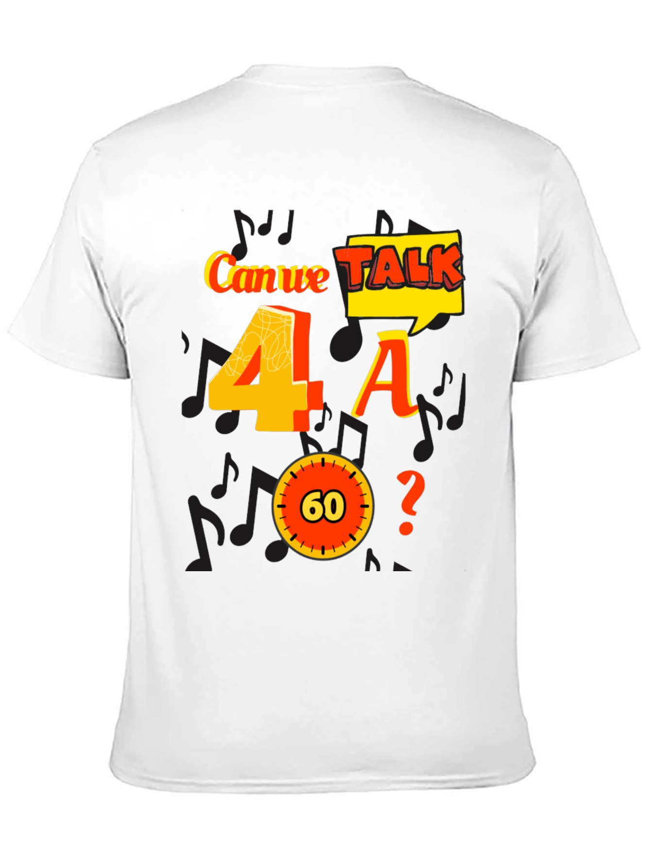 Black Can We Talk 4 A 60? Graphic Tee view 11