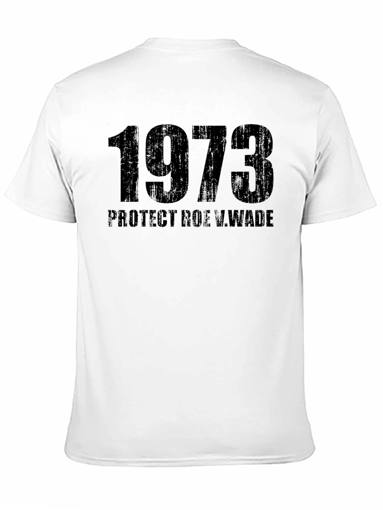 Black 1973 Protect Roe V. Wade Black T-Shirt view 11