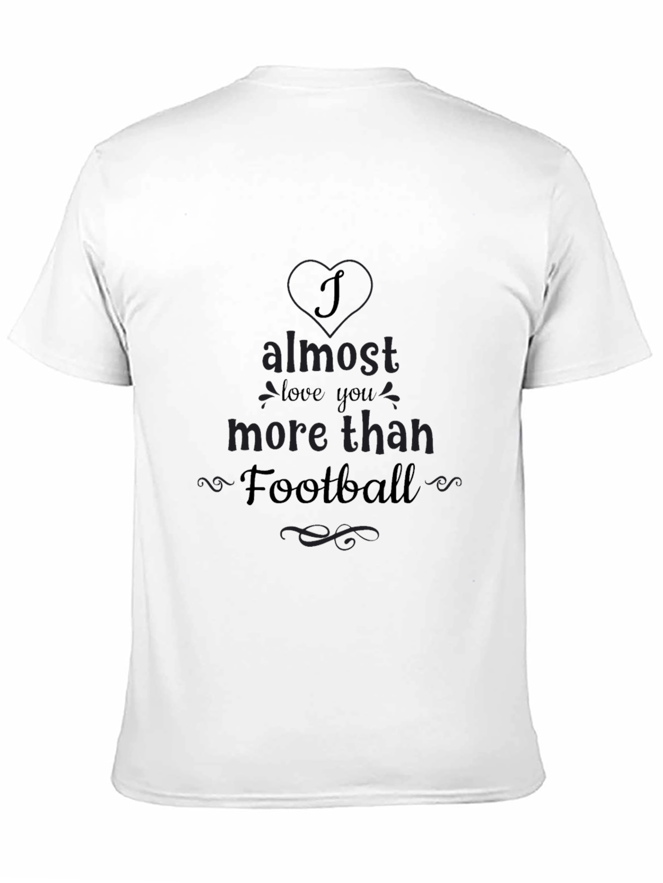 Black Almost Love You More Than Football Tee view 11