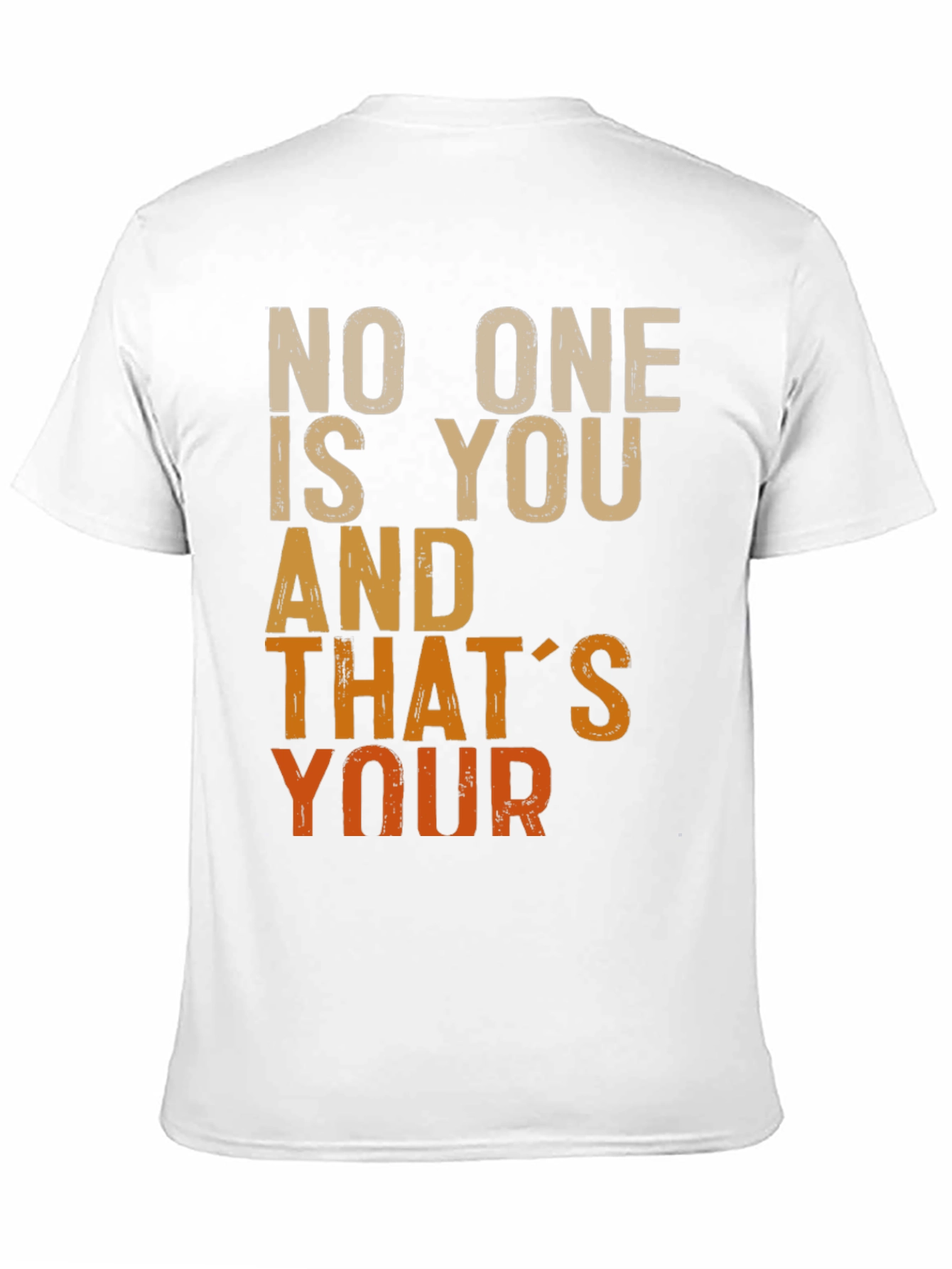 Black Unique Graphic T-Shirt: "No One Is You And That's Your"  view 11