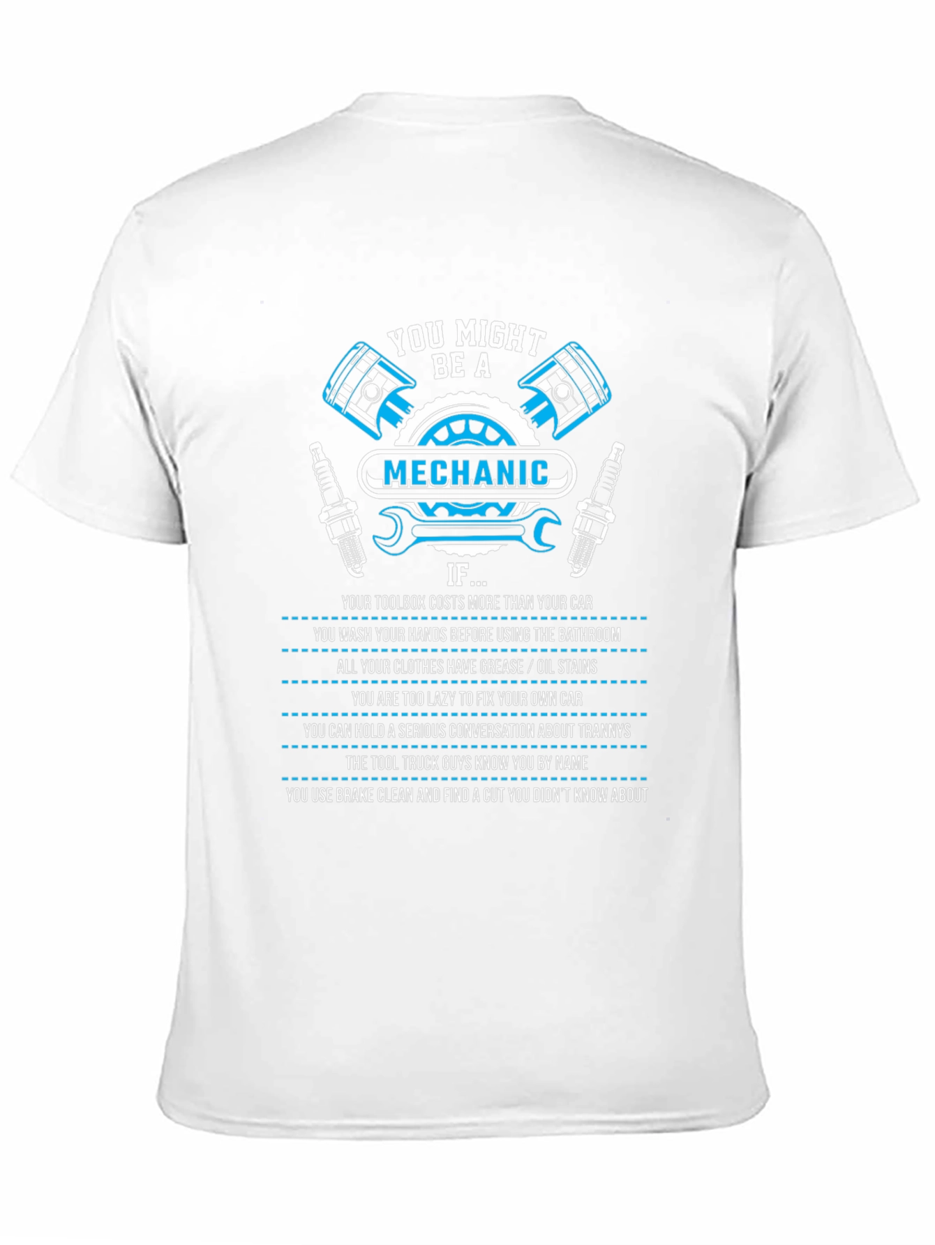 Black Mechanic T-Shirt: You Might Be A Mechanic If... view 11