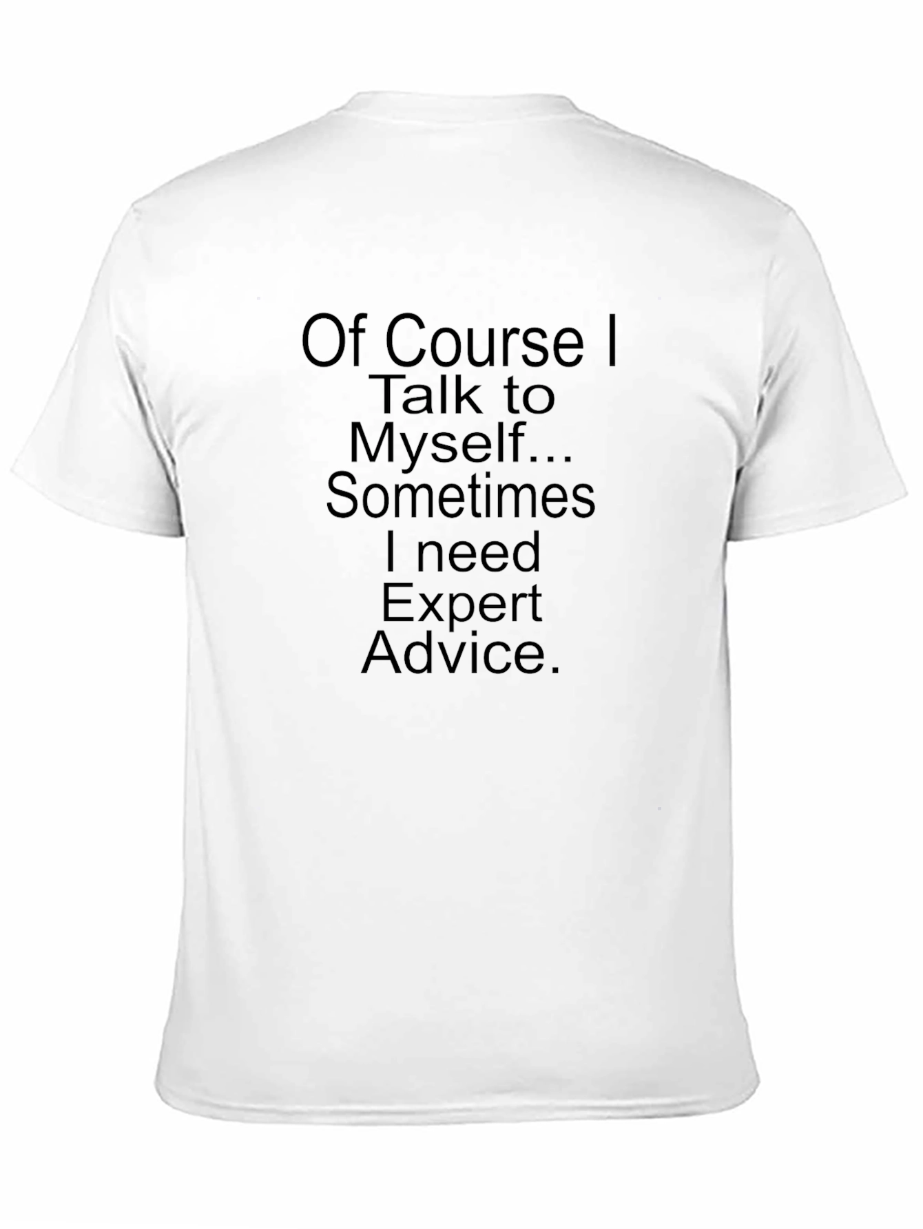 Black Funny Expert Advice T-Shirt view 11