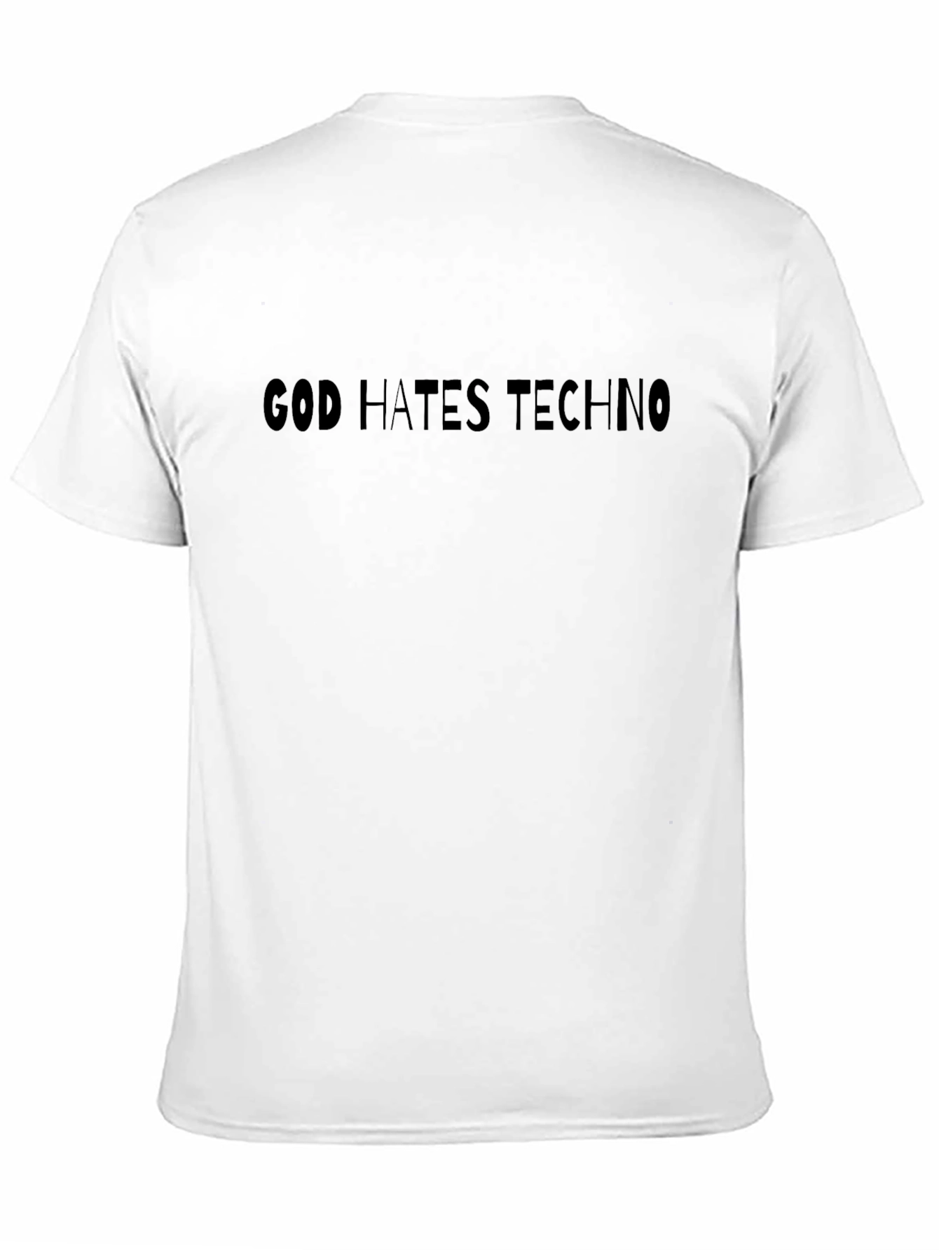 Black God Hates Techno Black T-Shirt - Edgy Statement Tee view 11