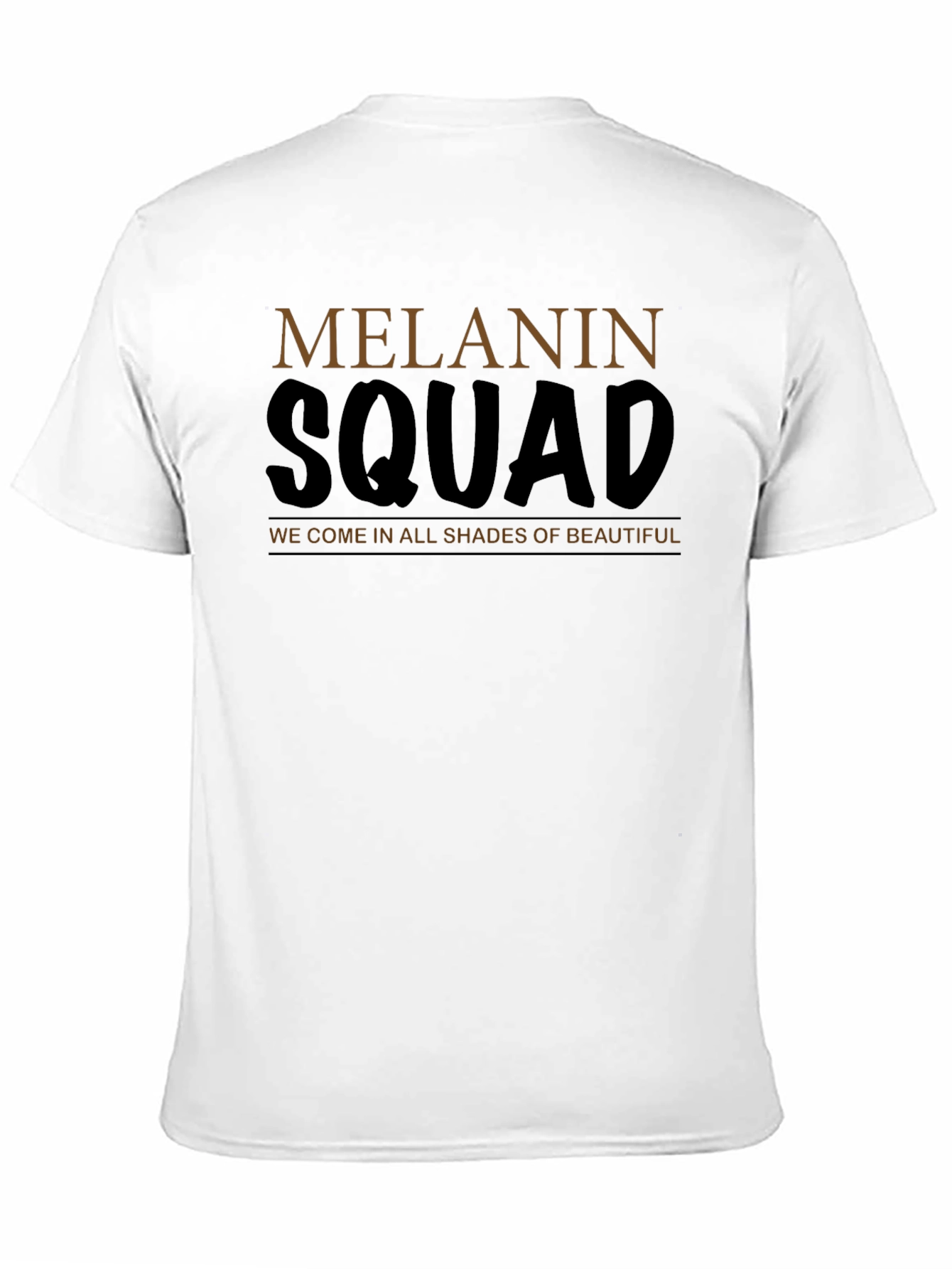 Black Melanin Squad Black T-Shirt - All Shades of Beautiful view 11