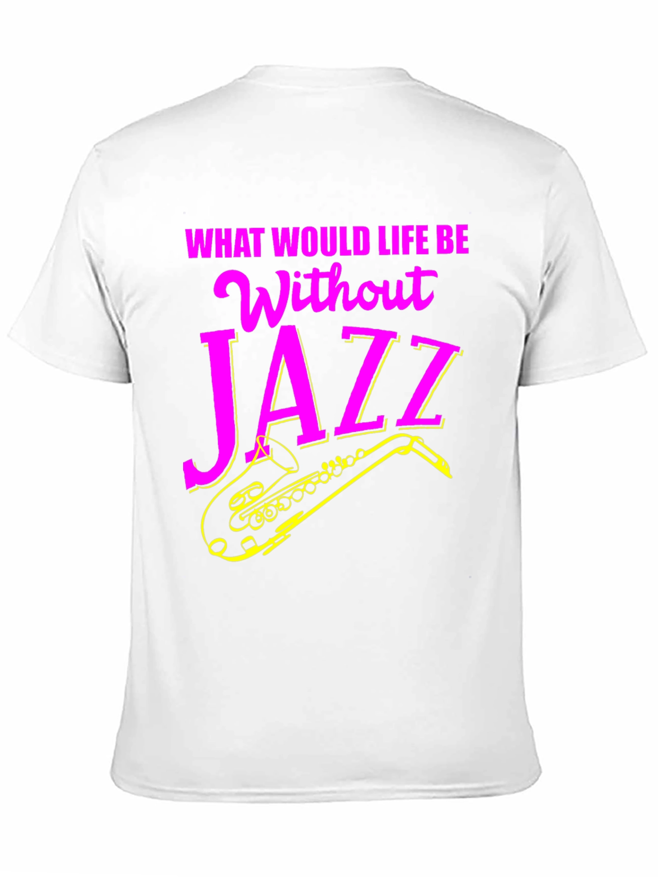 Black Jazz Music T-Shirt - What Would Life Be Without Jazz? view 11