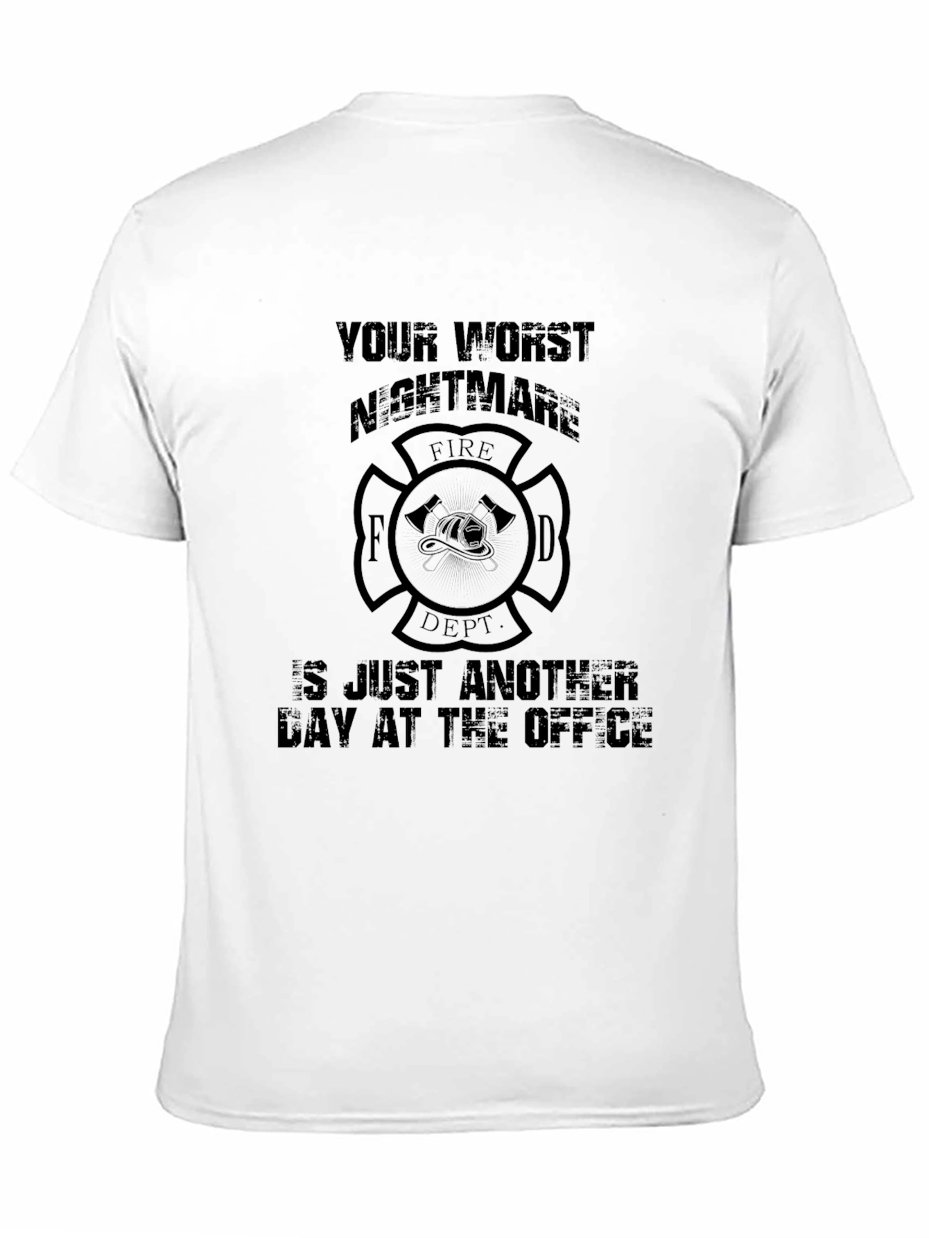 Black Firefighter T-Shirt - Your Worst Nightmare, Fire Dept. Design view 11