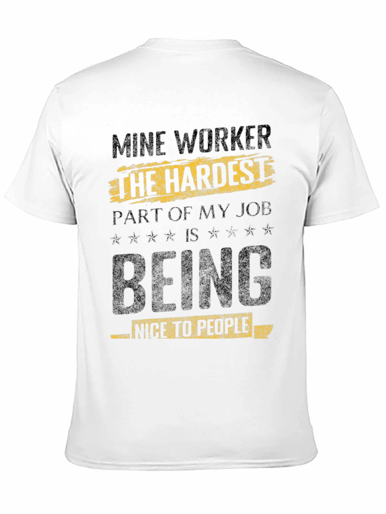 Black Mine Worker Hardest Job T-Shirt view 11