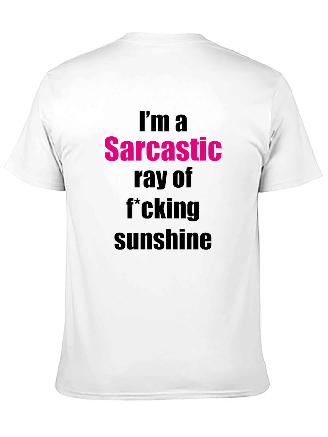 Black Sarcastic Sunshine Graphic Tee - Funny Sarcasm T-Shirt view 11