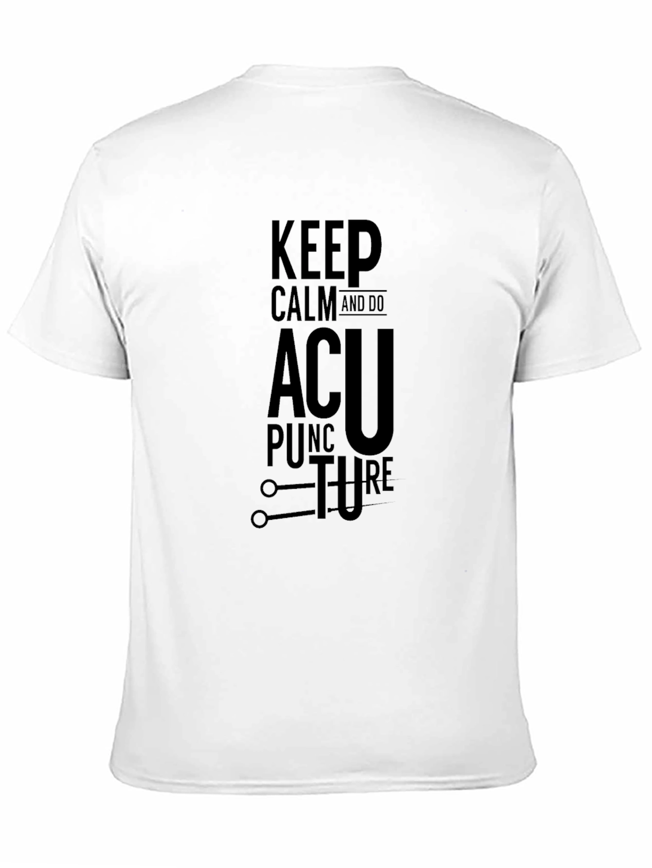 Black Keep Calm and Do Acupuncture T-Shirt view 11