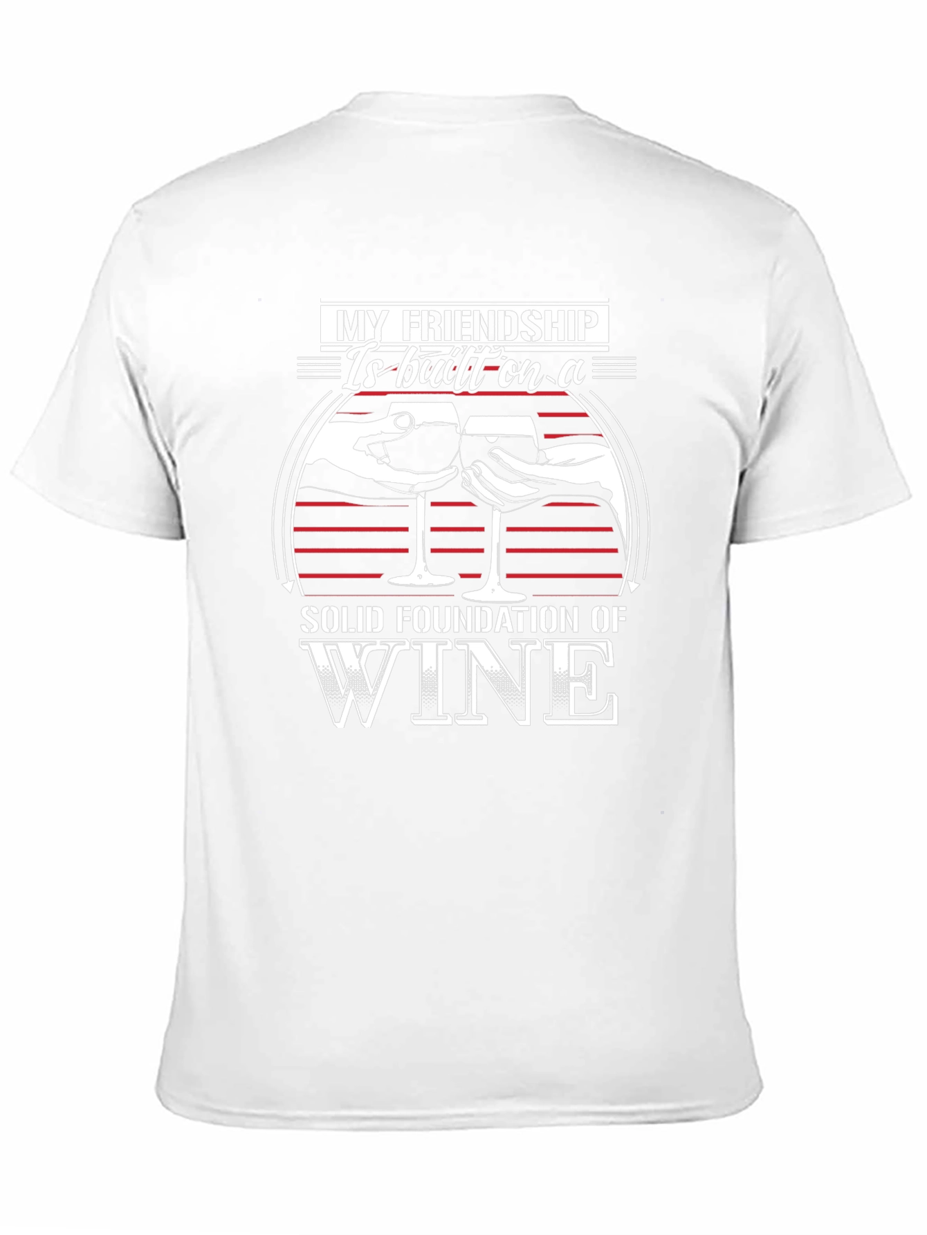 Black Friendship Wine T-Shirt - Solid Foundation of Wine view 11