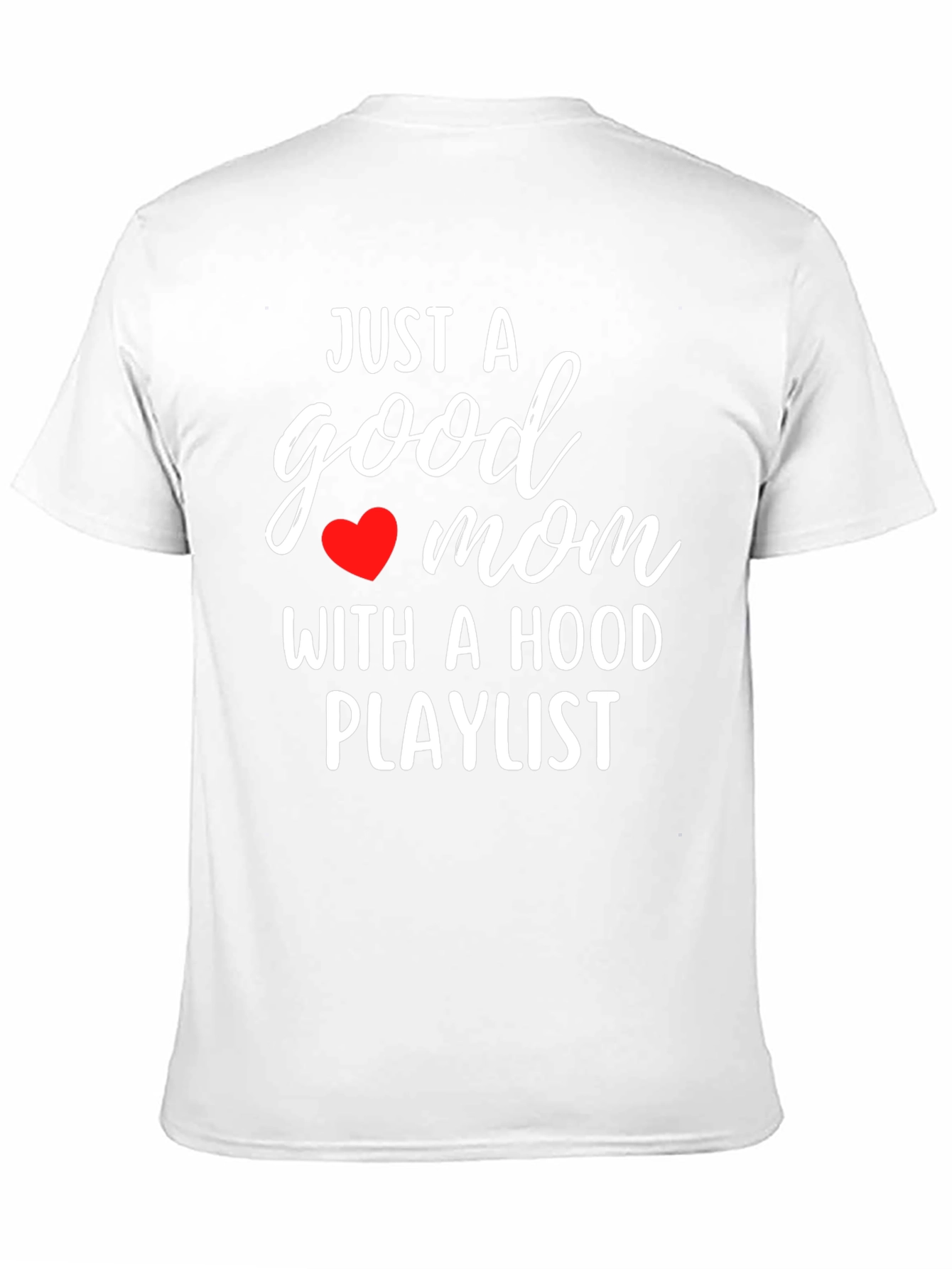 Good Mom Hood Playlist Black T-Shirt - 11