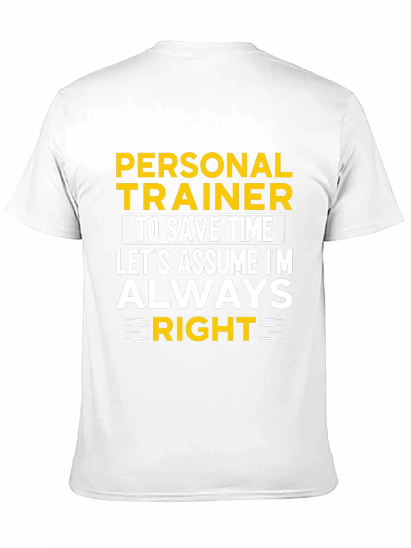 Black Personal Trainer Always Right Graphic Tee view 11