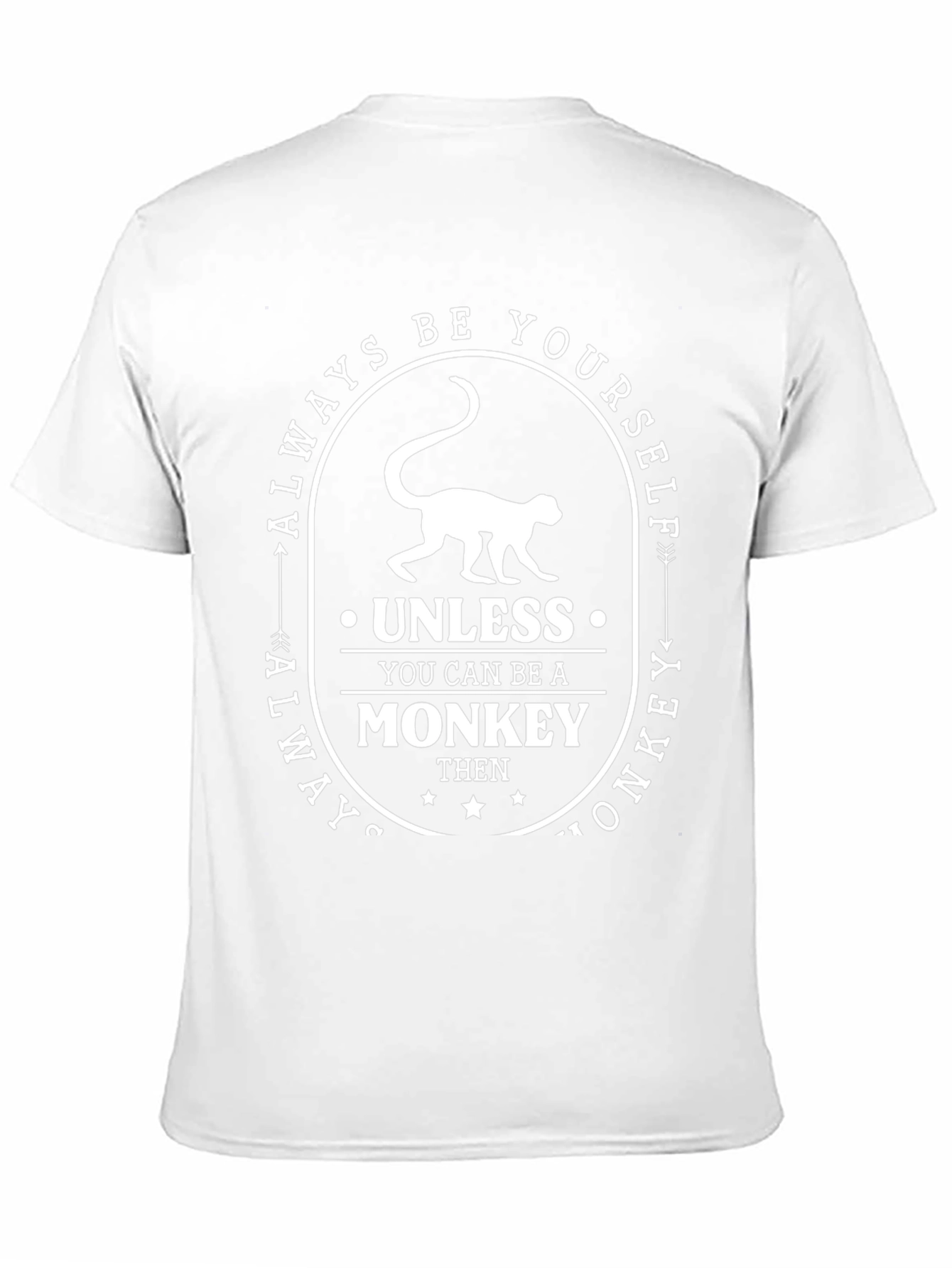 Black Always Be Yourself Unless Monkey T-Shirt view 11