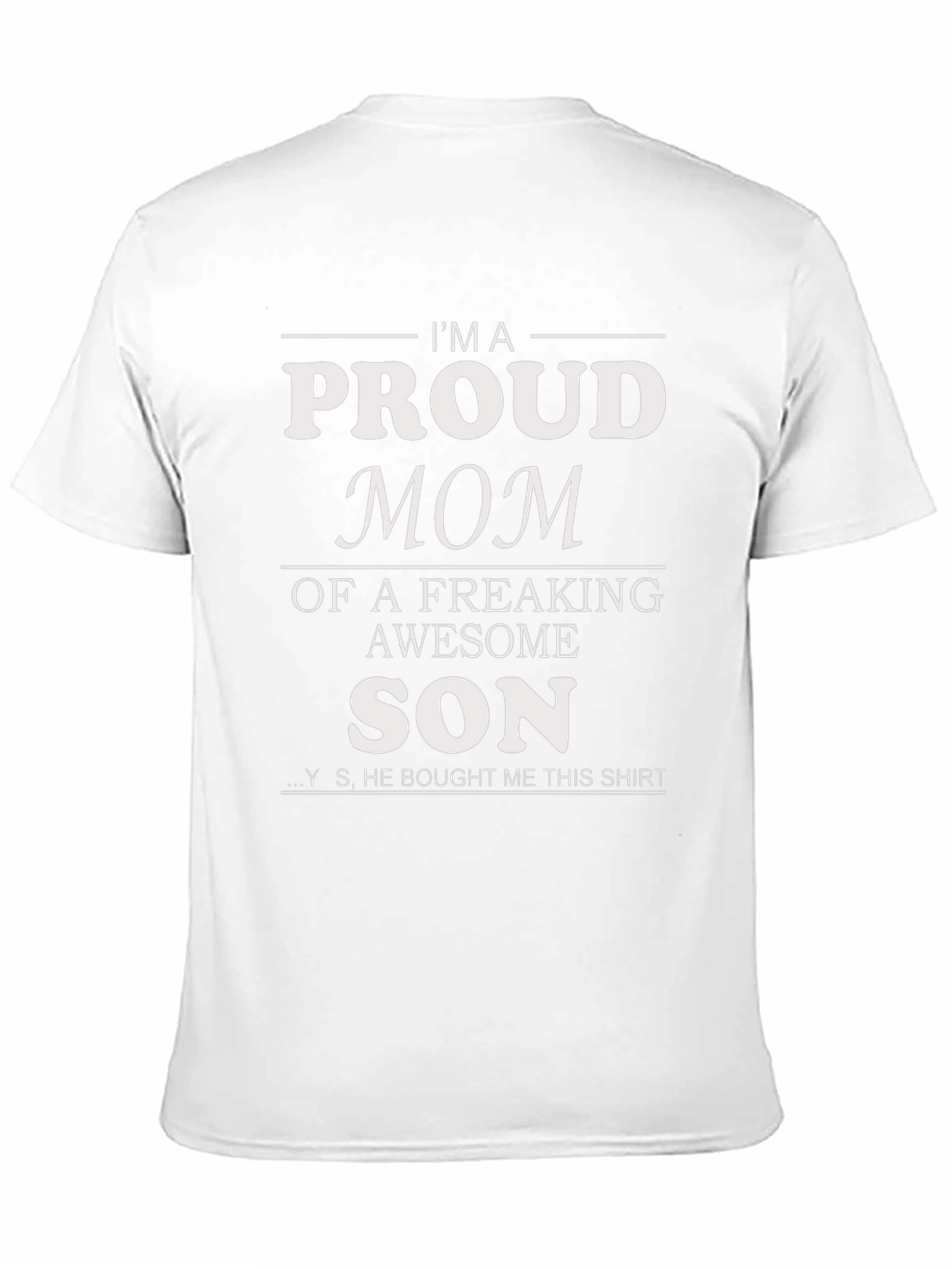 Black Proud Mom T-Shirt - Awesome Son Gift view 11