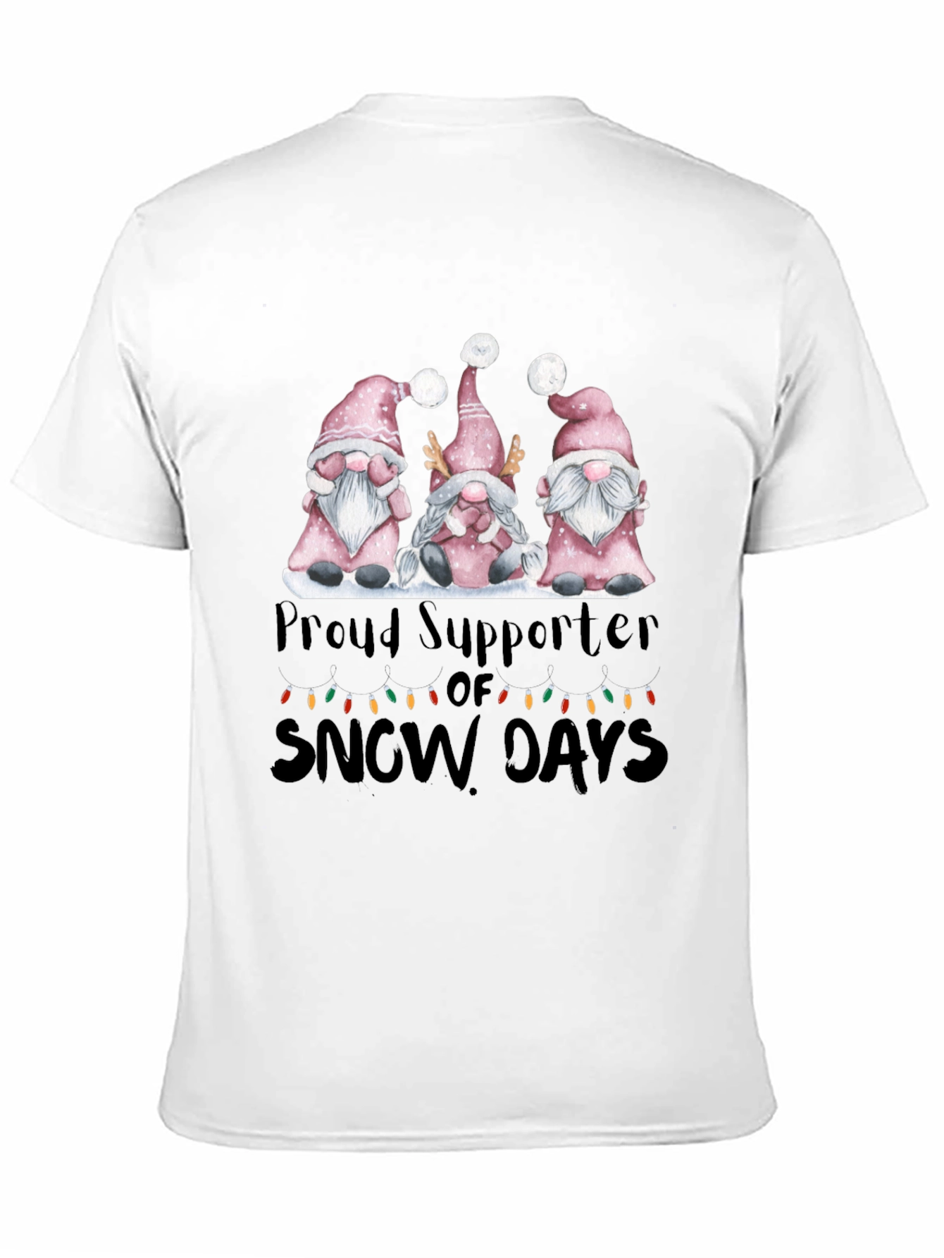Black Proud Supporter of Snow Days Gnome T-Shirt view 11
