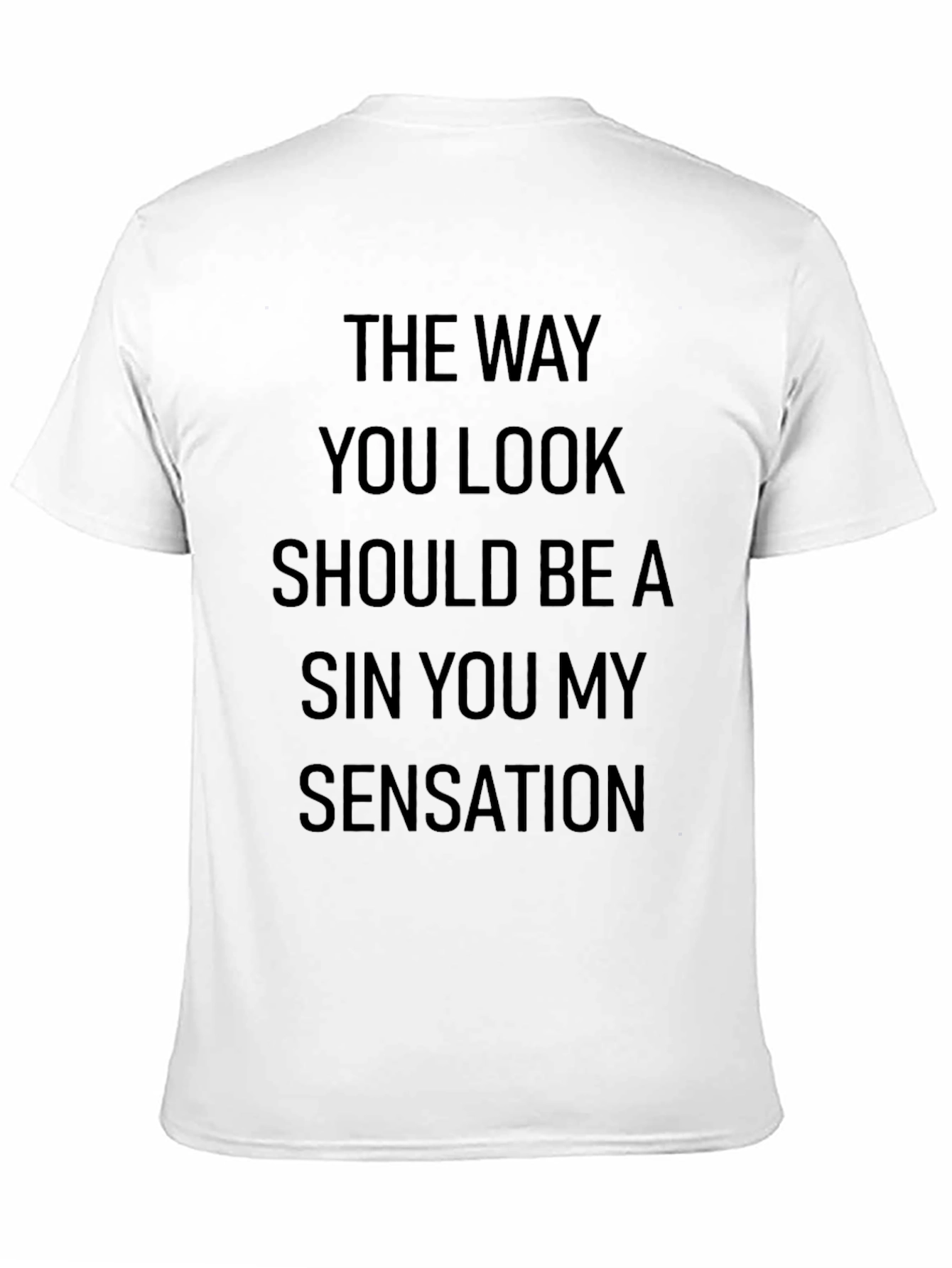 Black The Way You Look T-Shirt view 11