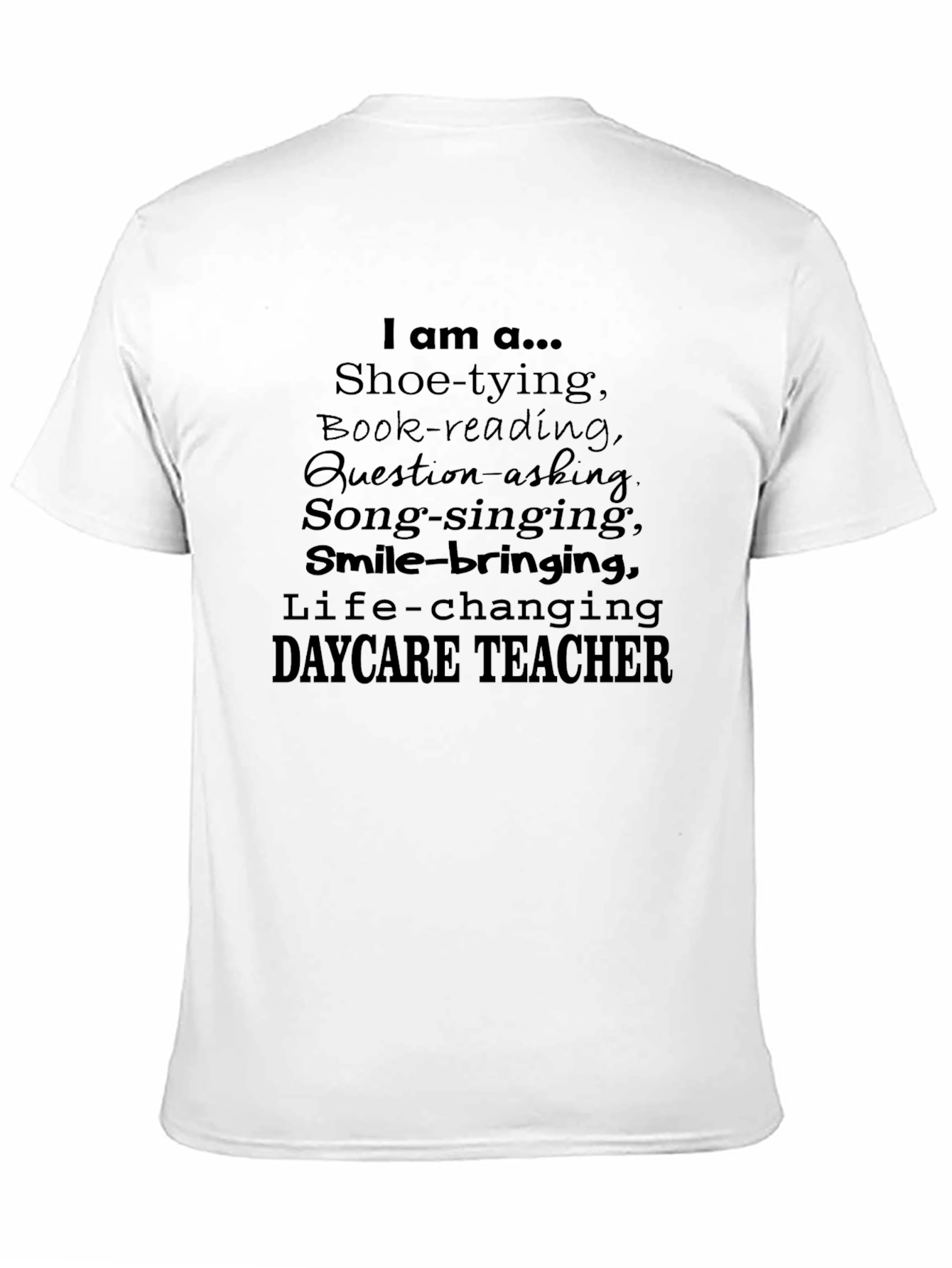 Black Daycare Teacher T-Shirt: Life-Changing Educator Apparel view 11