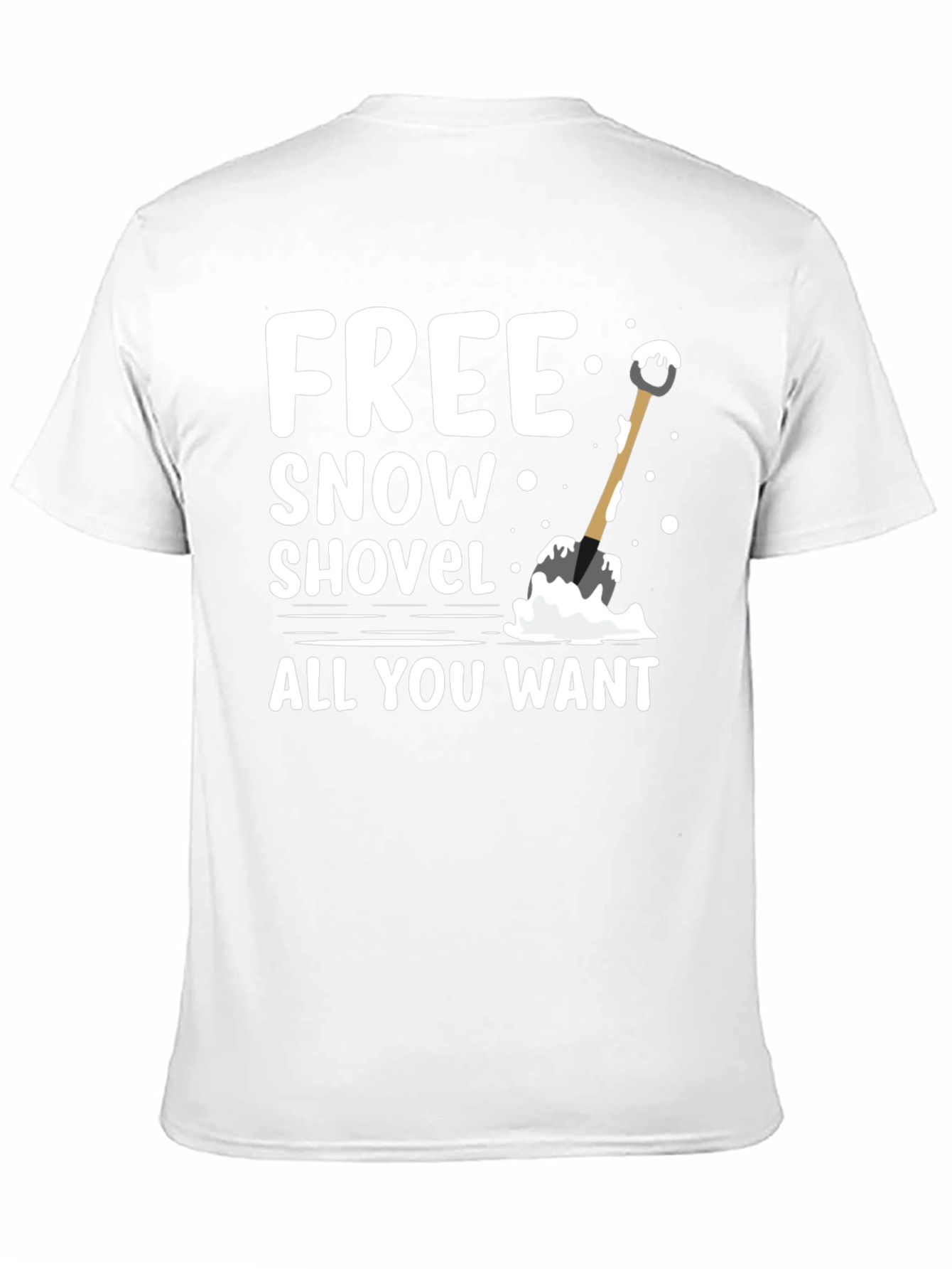 Black Free Snow Shovel T-Shirt - Winter Fun Graphic Tee view 11
