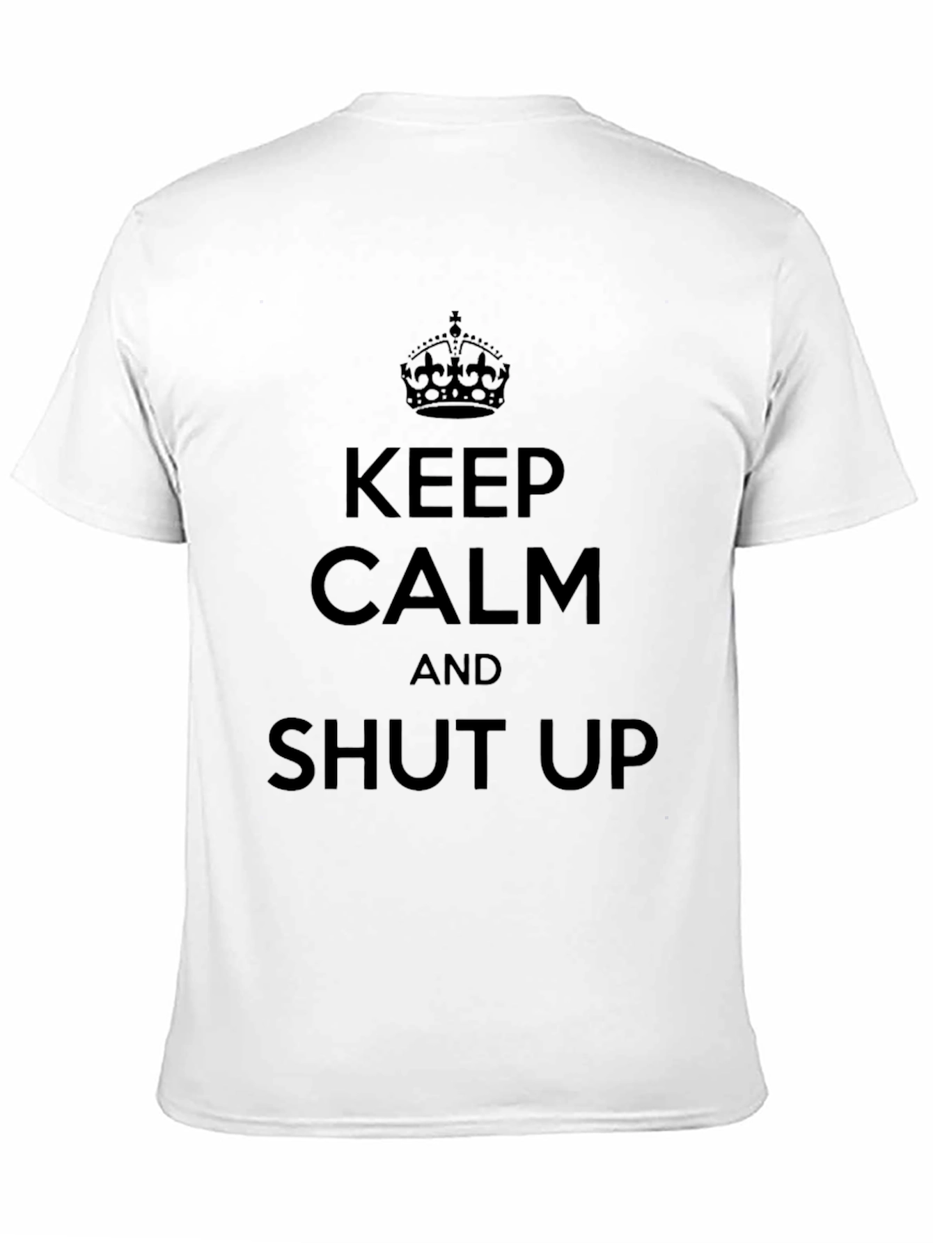 Black Keep Calm & Shut Up Graphic Tee view 11