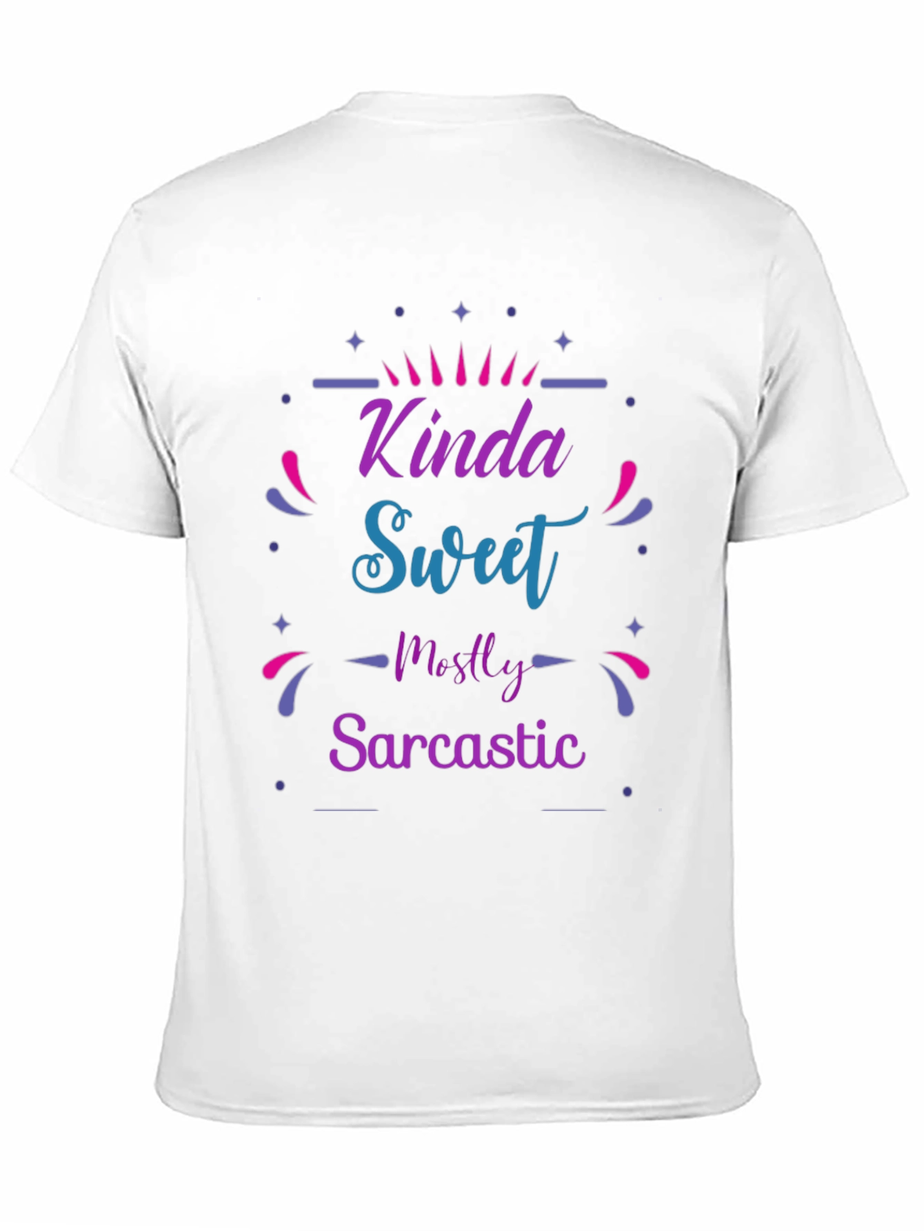 Black Kinda Sweet Mostly Sarcastic Graphic T-Shirt view 11