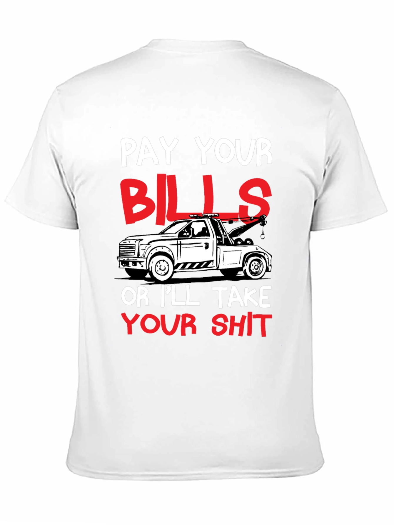 Black Pay Your Bills Tow Truck Graphic Tee view 11