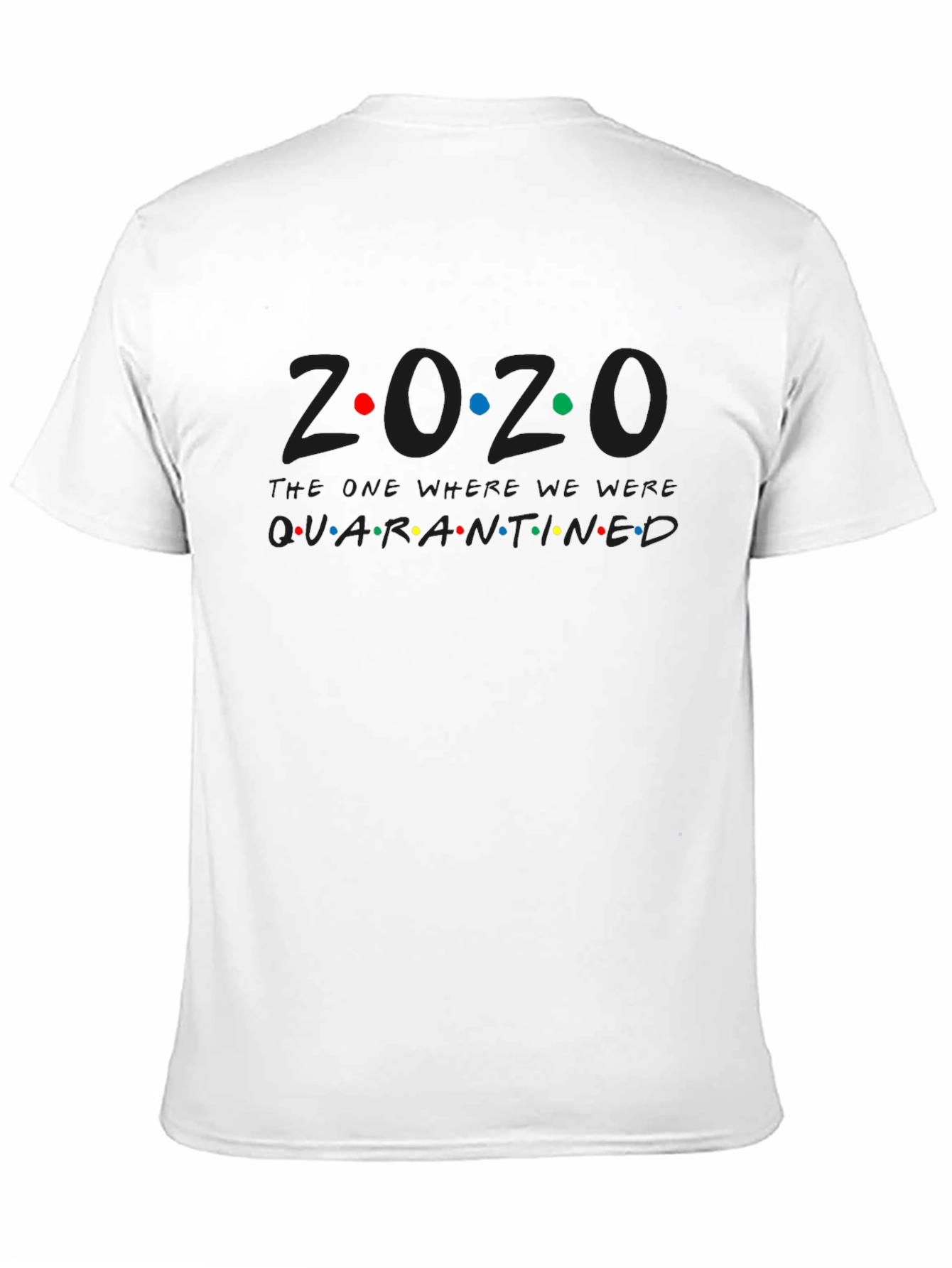 Black 2020 Quarantined Friends Style Graphic Tee view 11