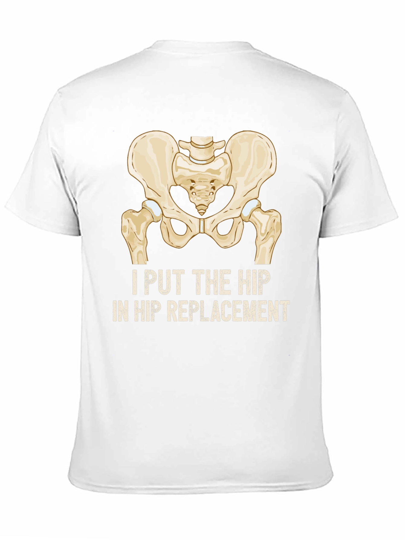 Black I Put the Hip in Hip Replacement T-Shirt view 11