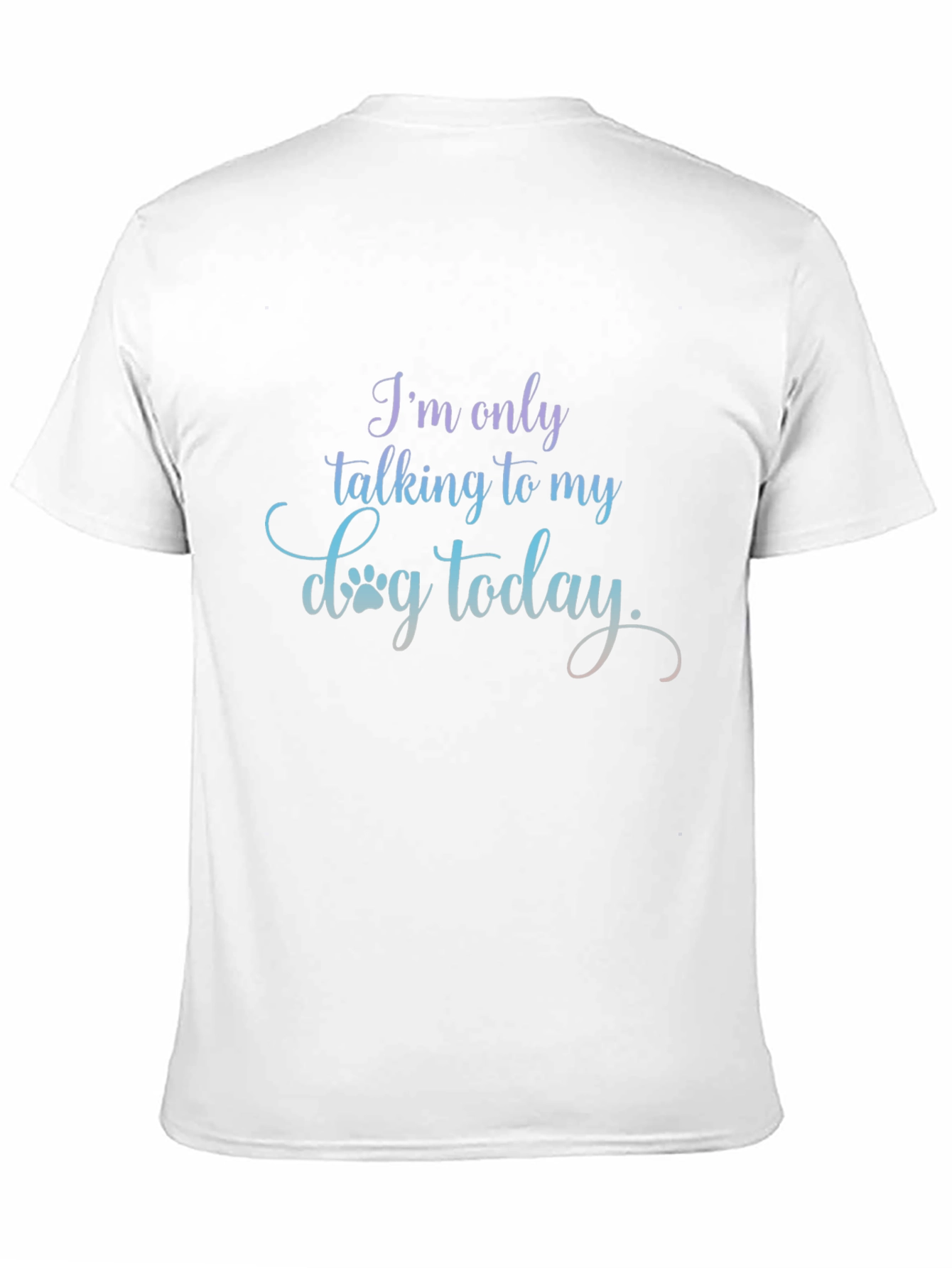 Black Dog Lover Tee: I'm Only Talking To My Dog Today T-Shirt view 11