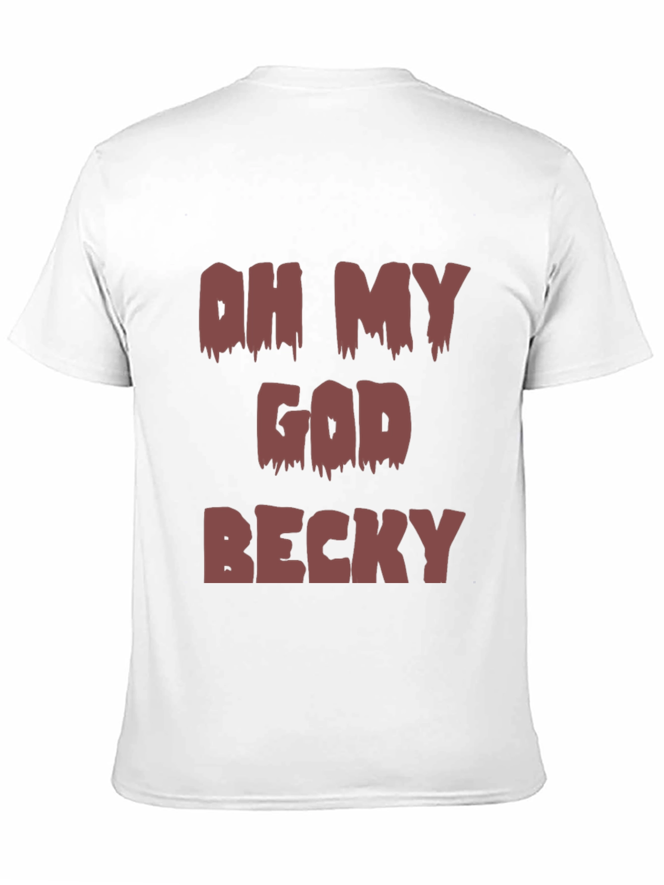 Black Oh My God Becky Graphic Tee - Trendy & Fun view 11
