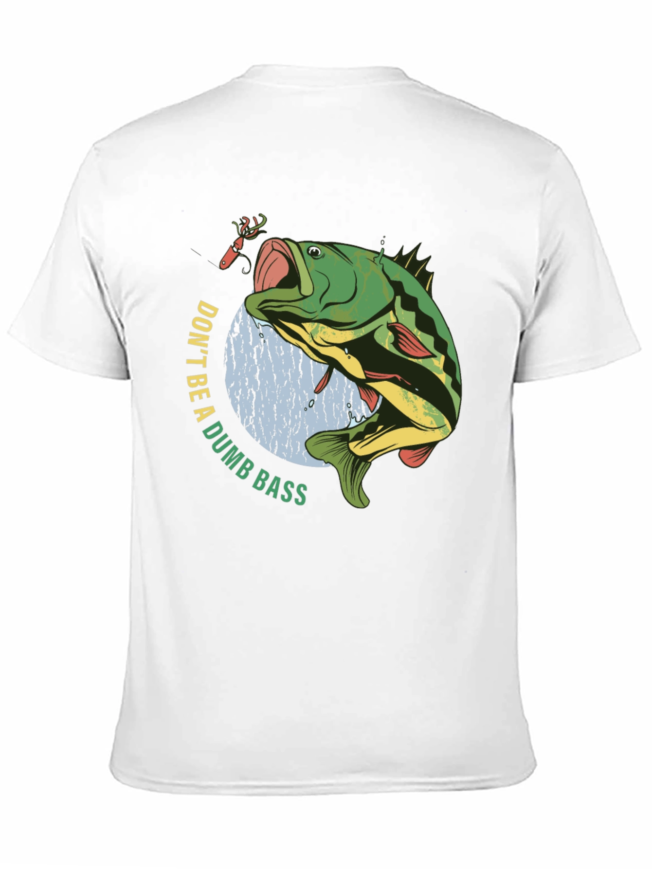 Black Don't Be A Dumb Bass T-Shirt - Fishing Humor Tee view 11